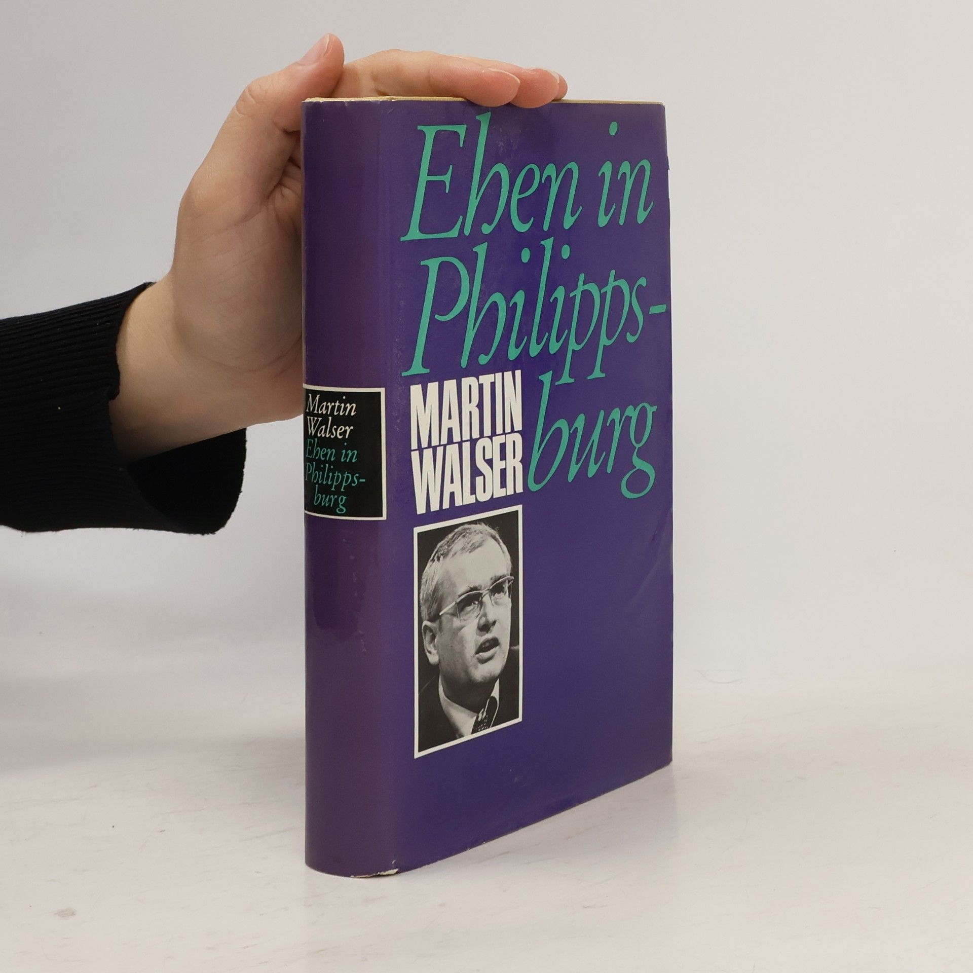 Martin Walser Ehen in Philippsburg