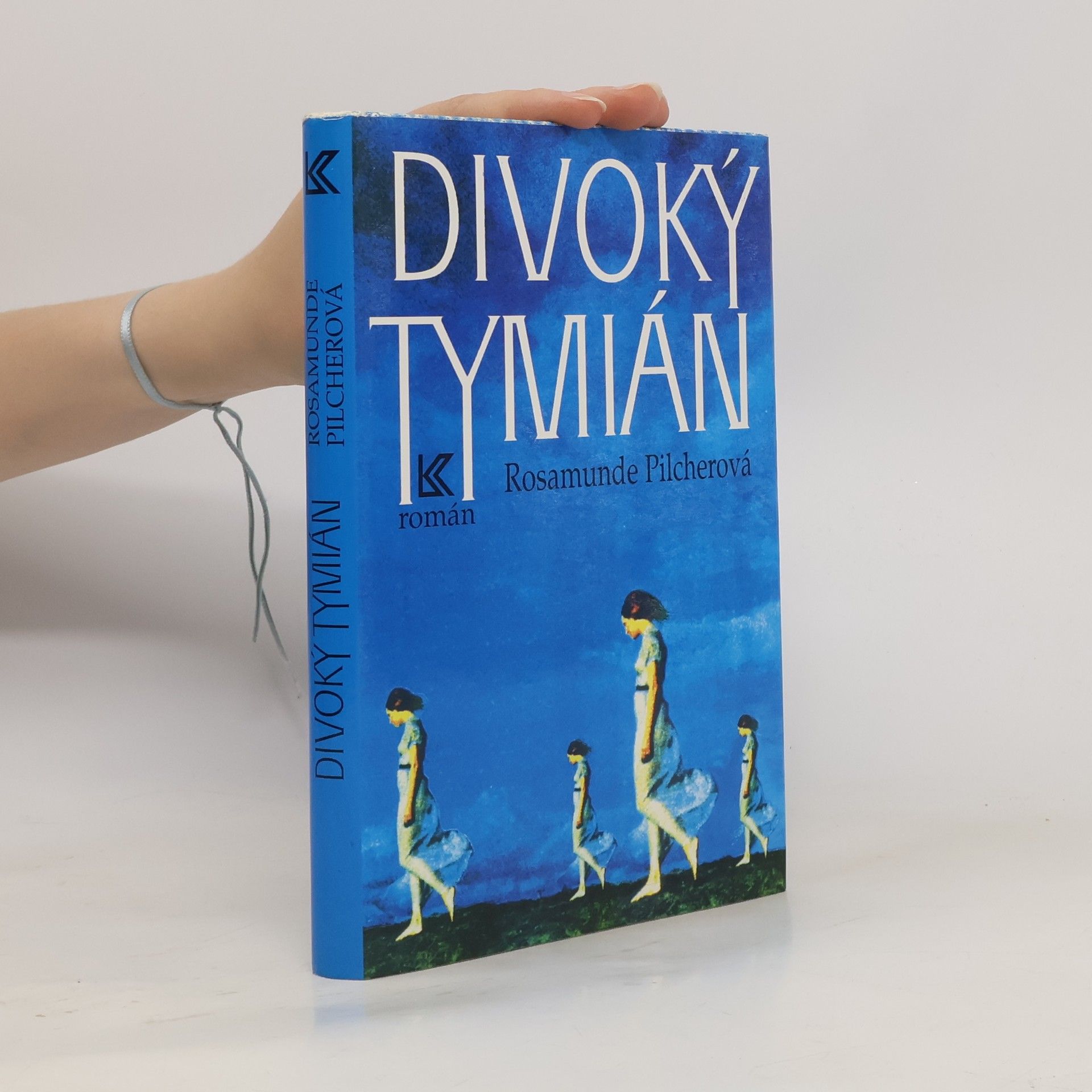 Rosamunde Pilcher Divoký tymián