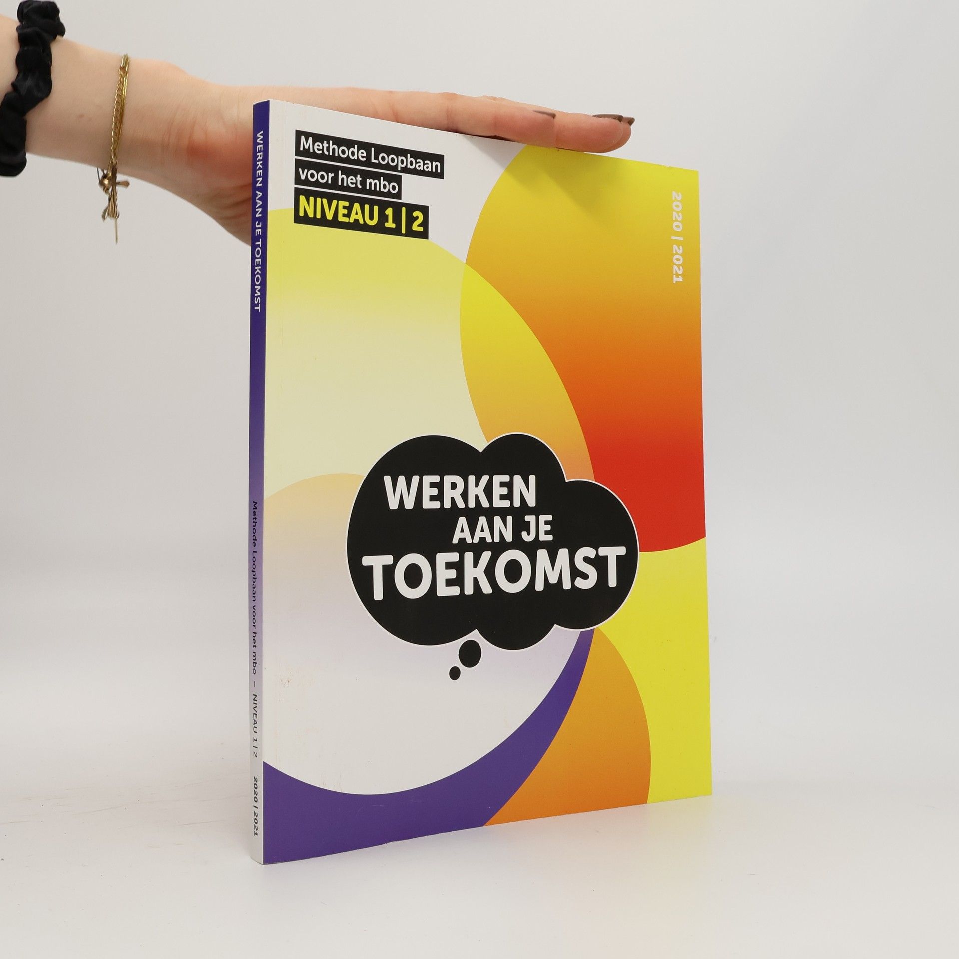 Babs Wolters-Van der Linden Werken aan je toekomst