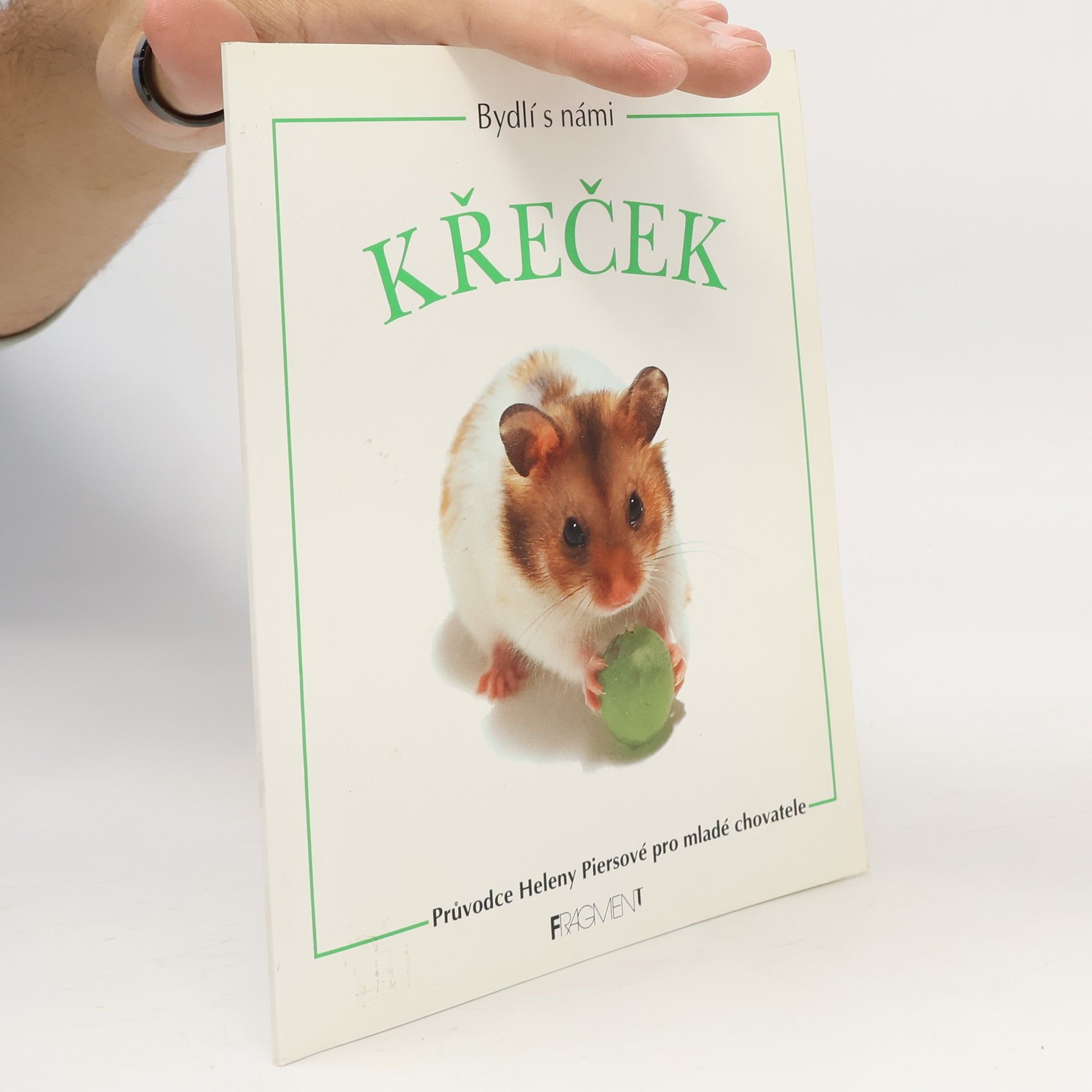 Helen Piers Bydlí s námi křeček