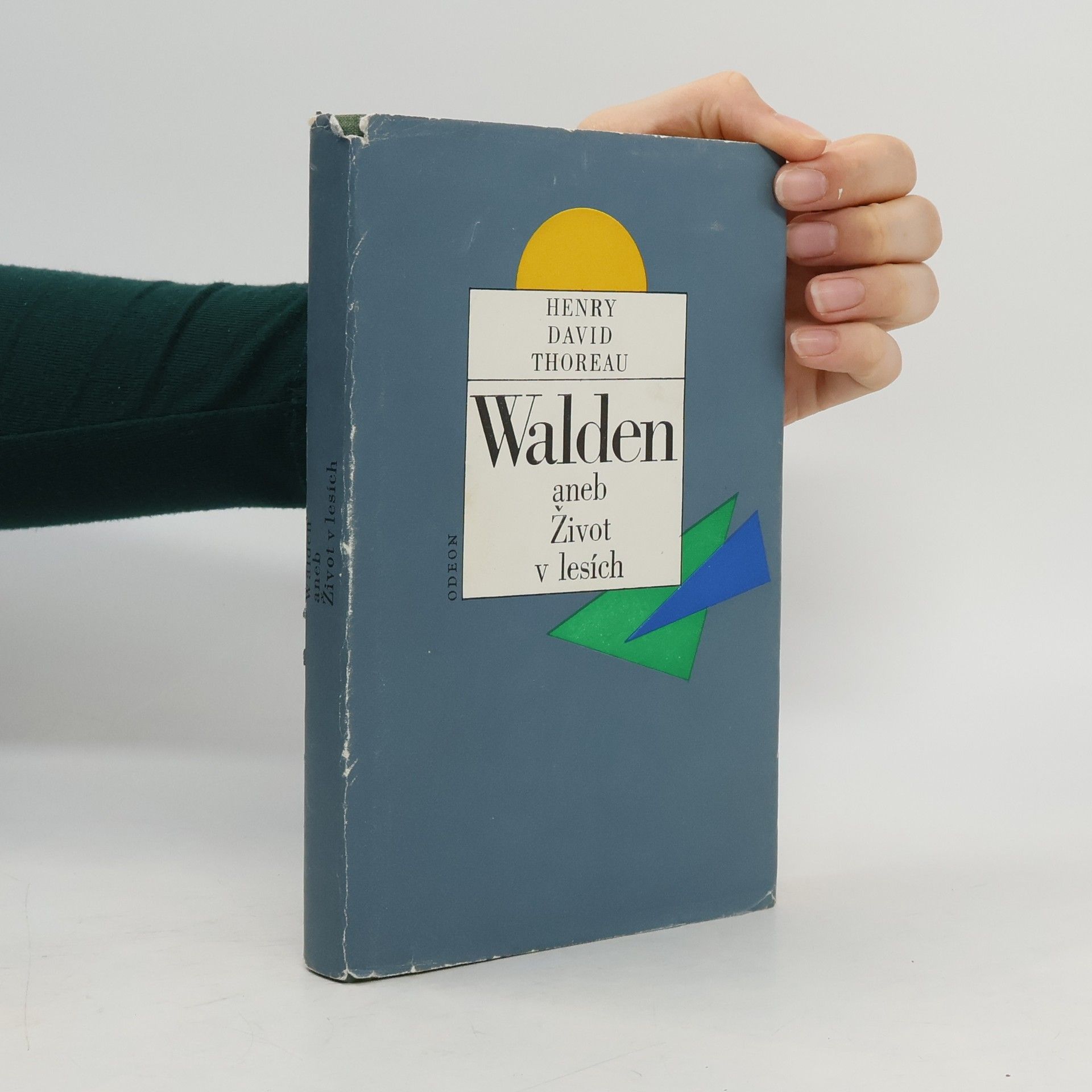 Henry David Thoreau Walden, aneb, Život v lesích