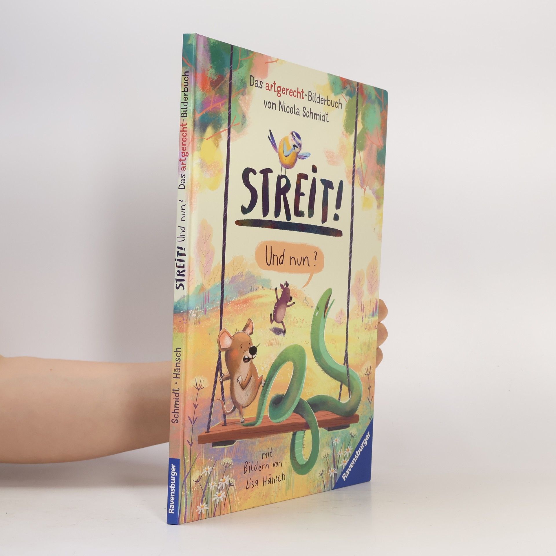 Nicola Schmidt Streit! Und nun? Das artgerecht-Bilderbuch von Nicola Schmidt