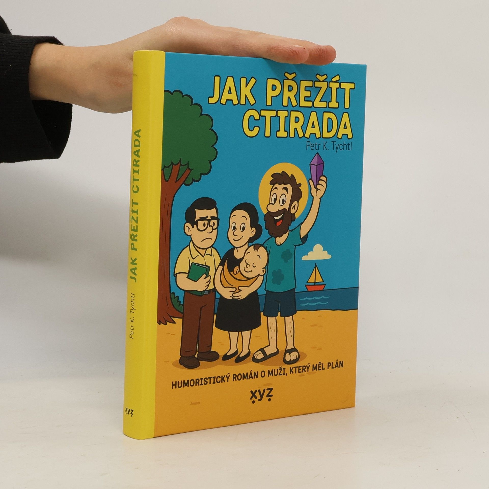 Petr K. Tychtl Jak přežít Ctirada