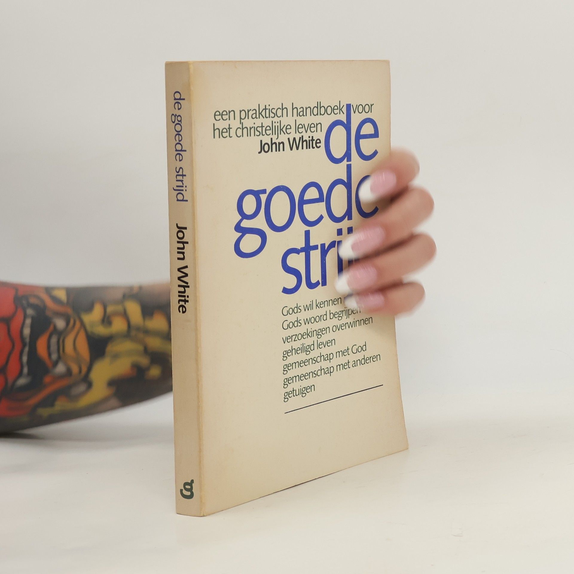 John White De goede strijd