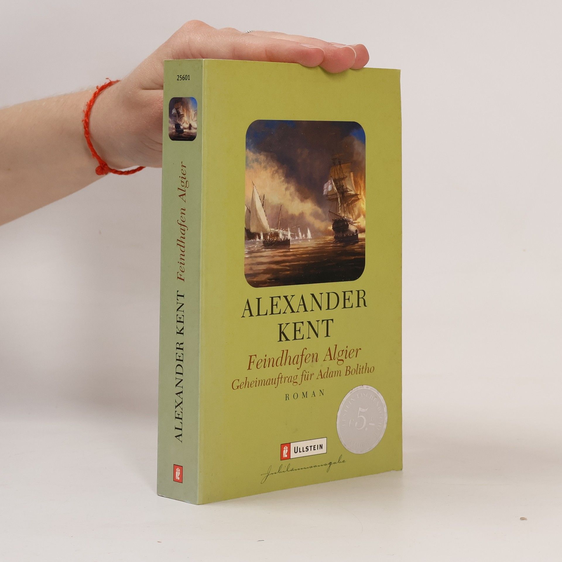 Alexander Kent Feindhafen Algier