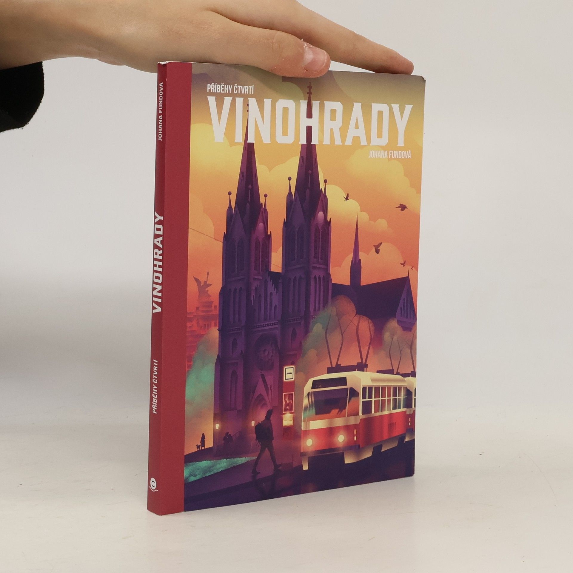 Příběhy čtvrtí : Vinohrady
