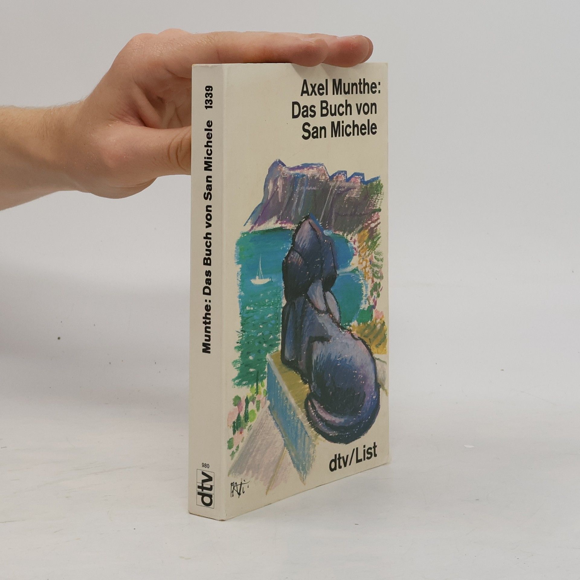 Axel Munthe Das Buch von San Michele