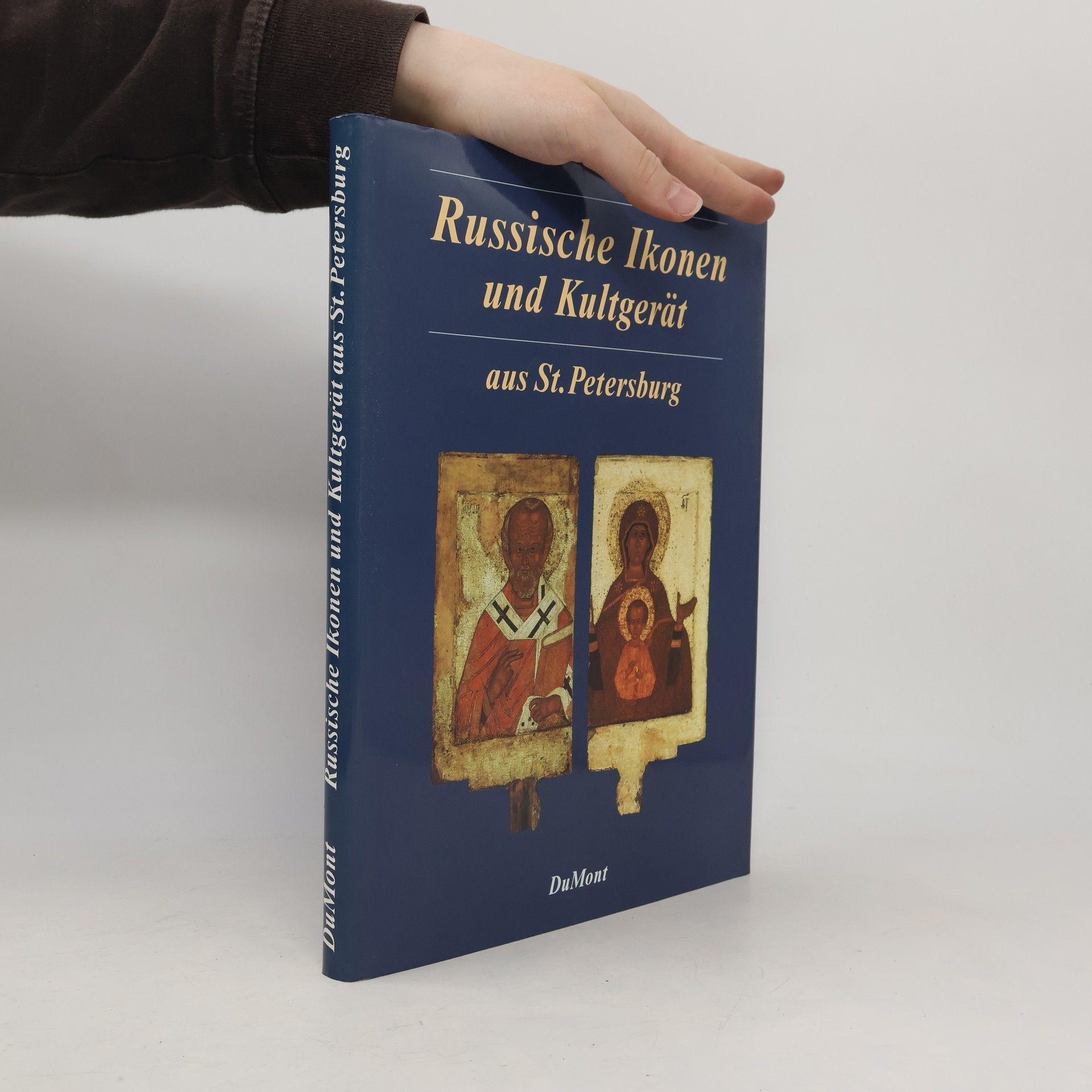 Stanislav A. Kučinskij Russische Ikonen und Kultgerät aus St. Petersburg