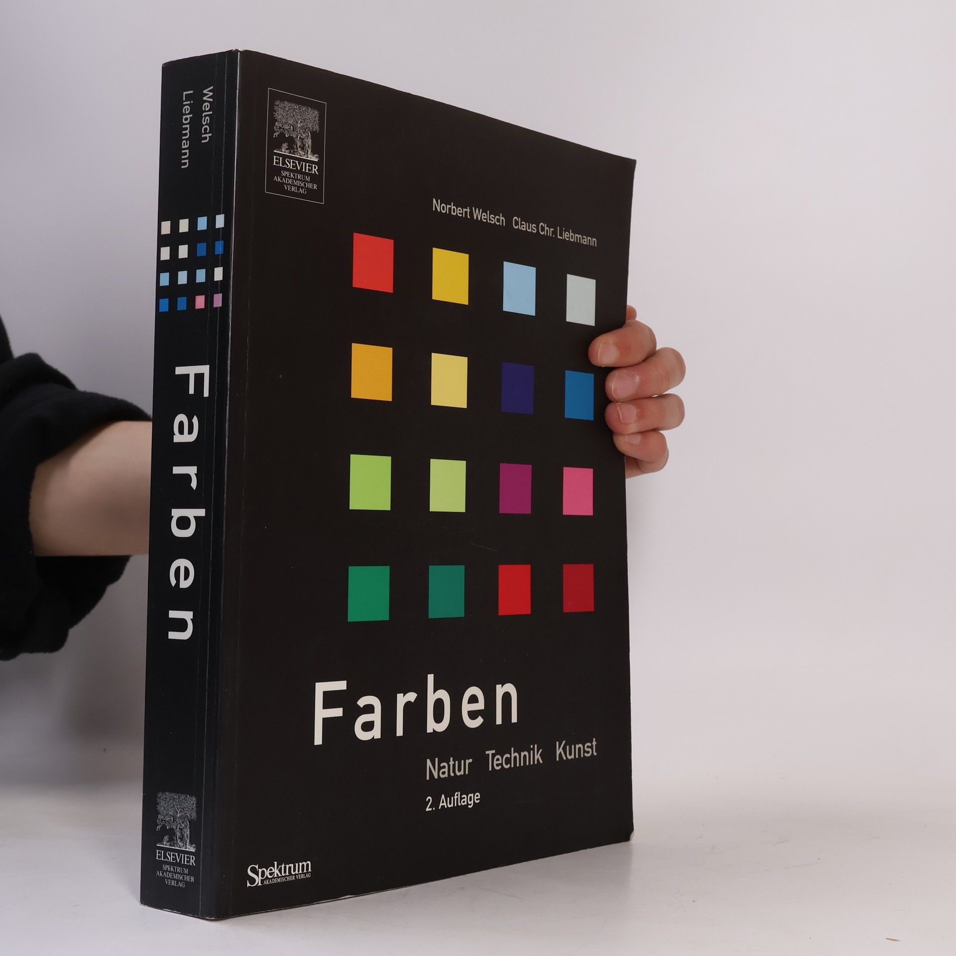 Farben: Natur, Technik, Kunst