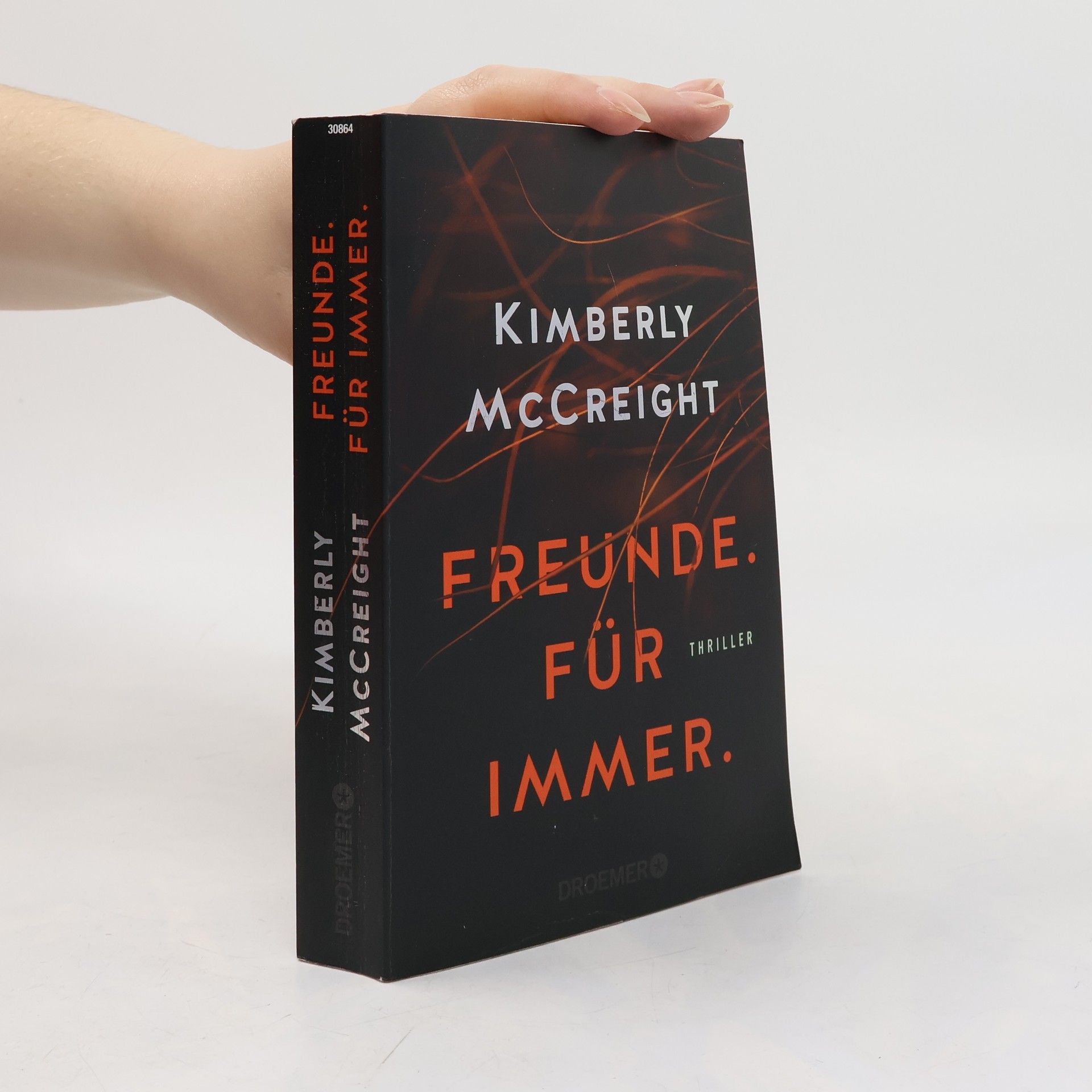 Kimberly McCreight Freunde. Für immer.