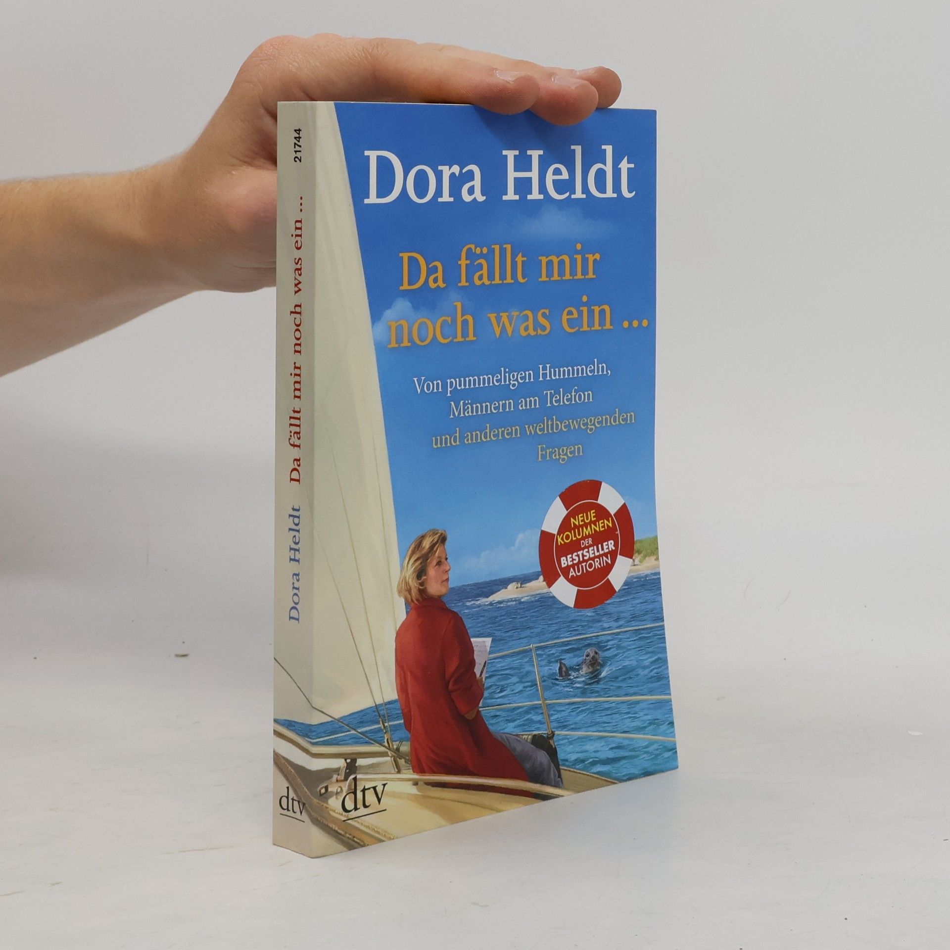 Dora Heldt Da fällt mir noch was ein …