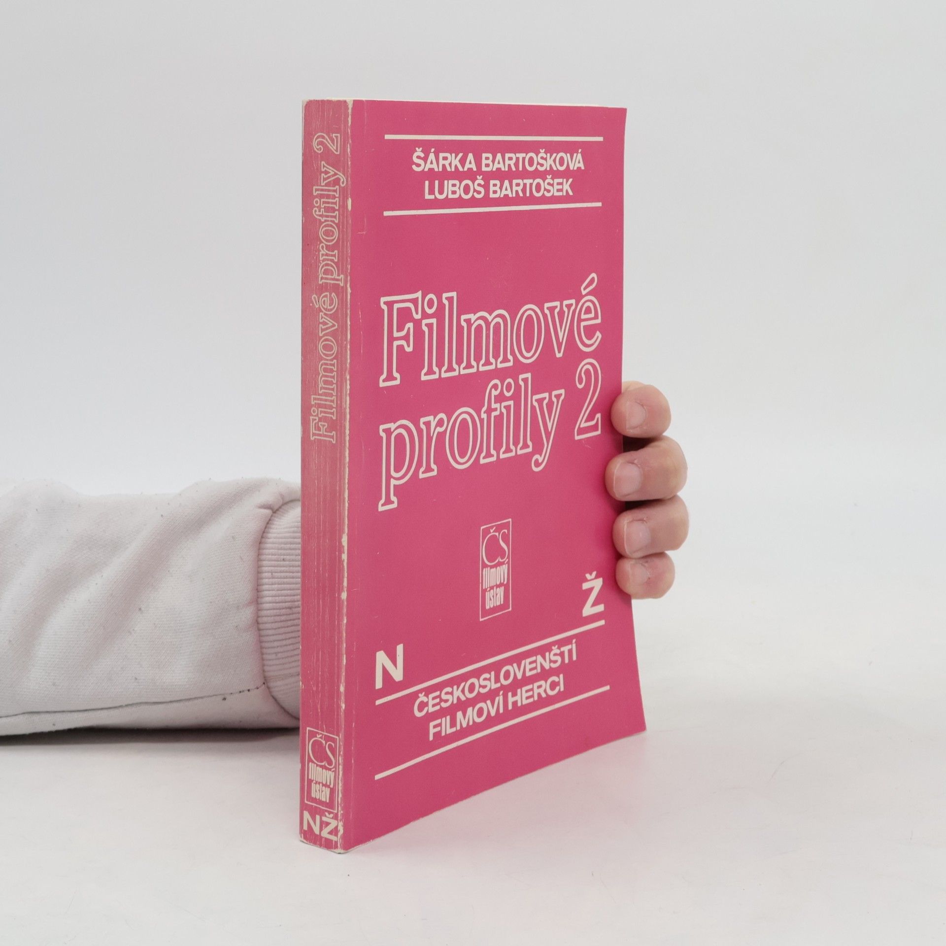 Šárka Bartošková Filmové profily 2 : českoslovenští filmoví herci N-Ž