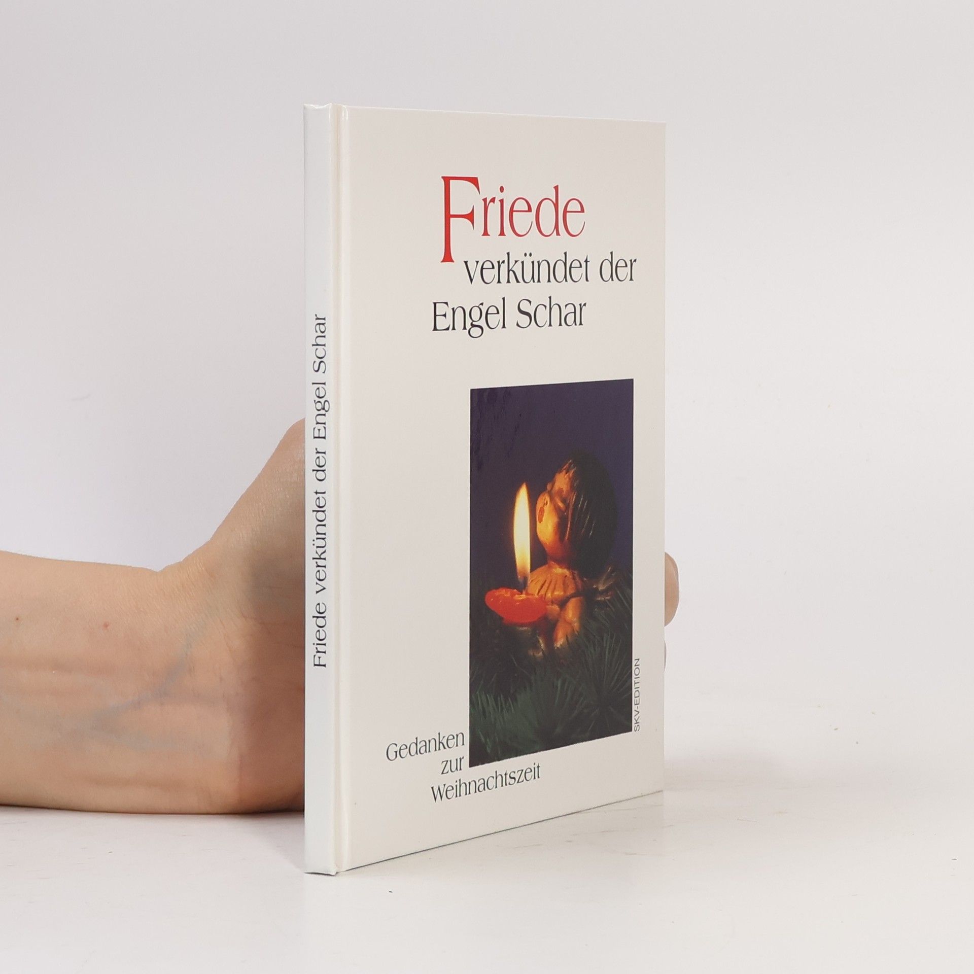 Autorenkollektiv Friede verkündet der Engel Schar