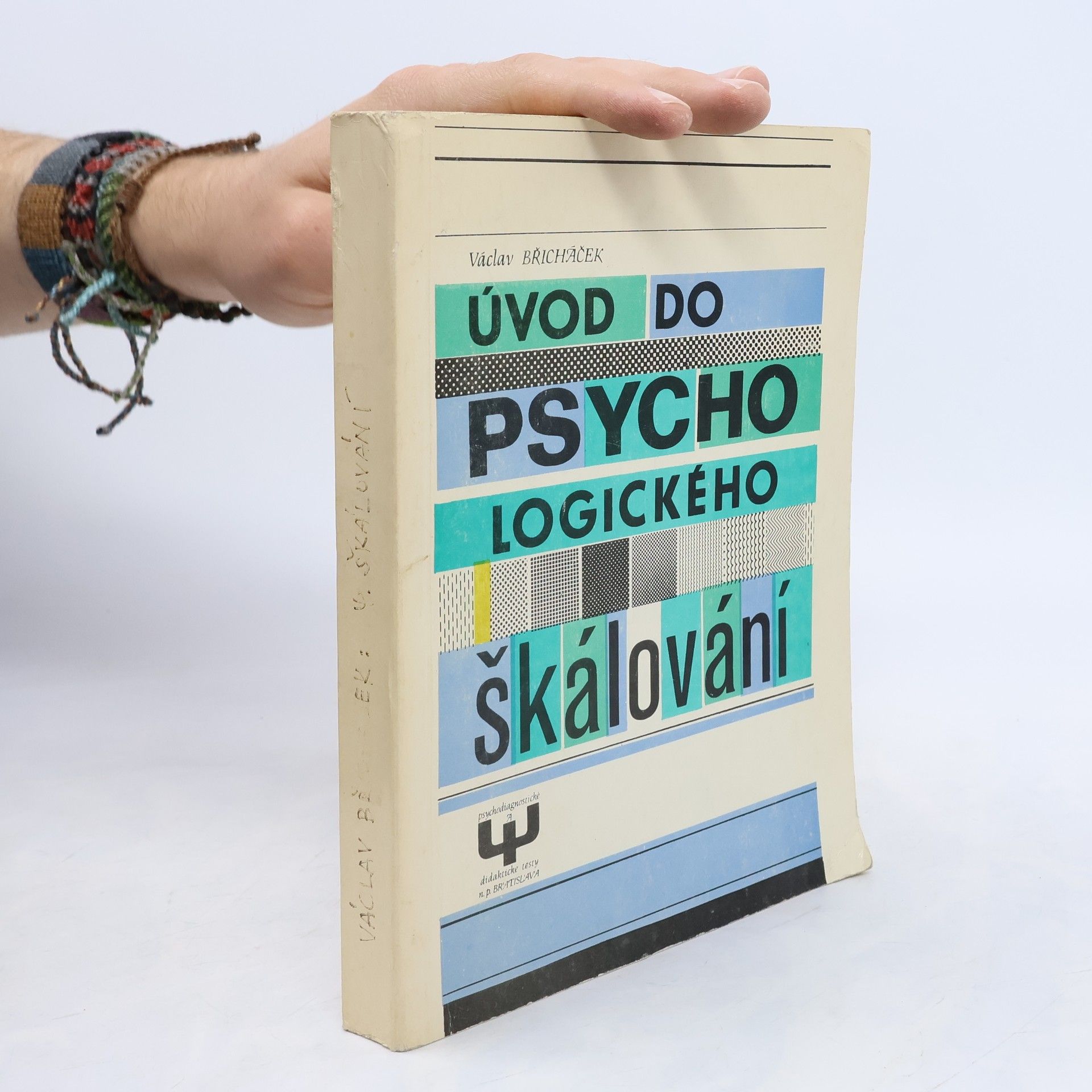 Václav Břicháček Úvod do psychologického škálování