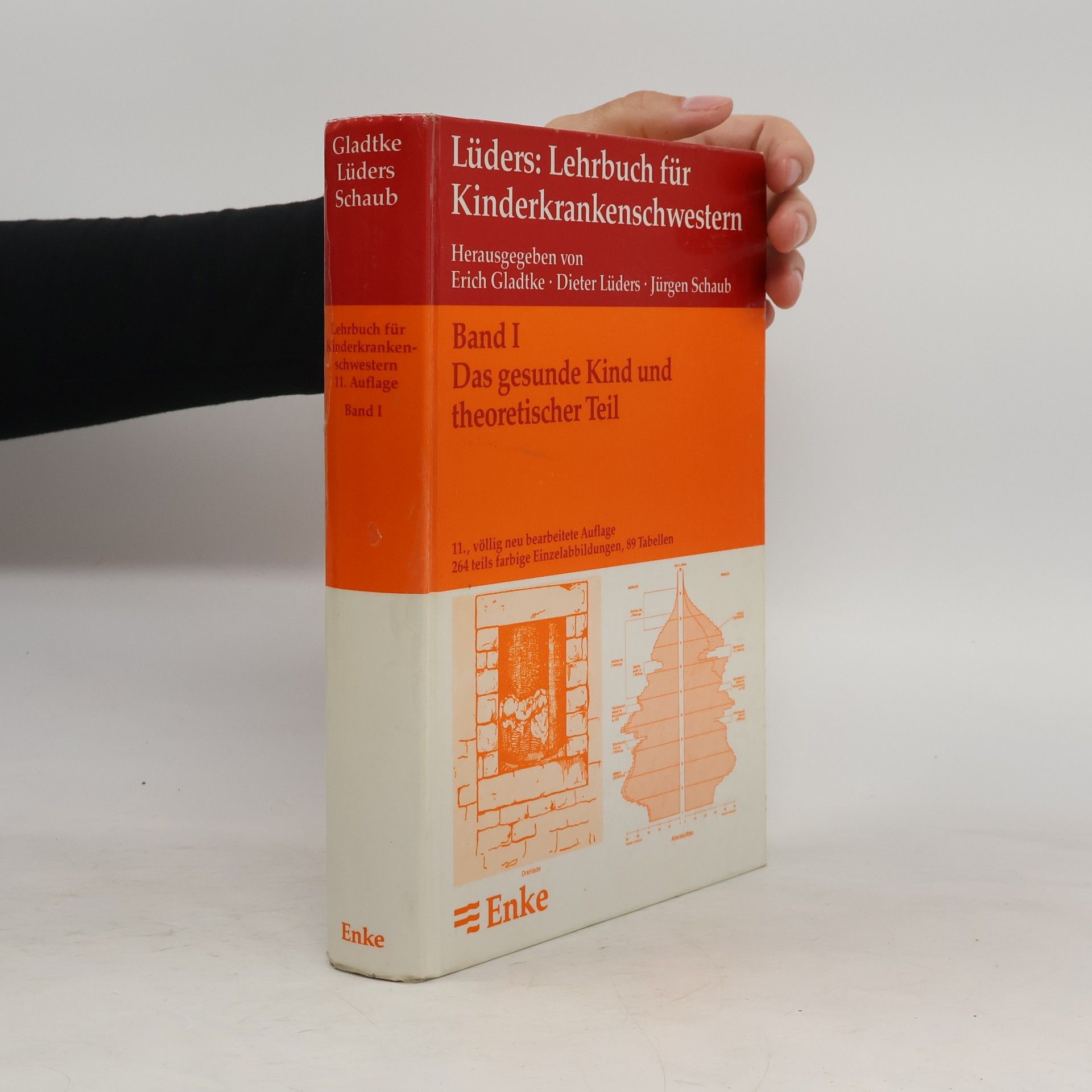Lehrbuch für Kinderkrankenschwestern - 11., völlig neu bearbeitete Auflage
