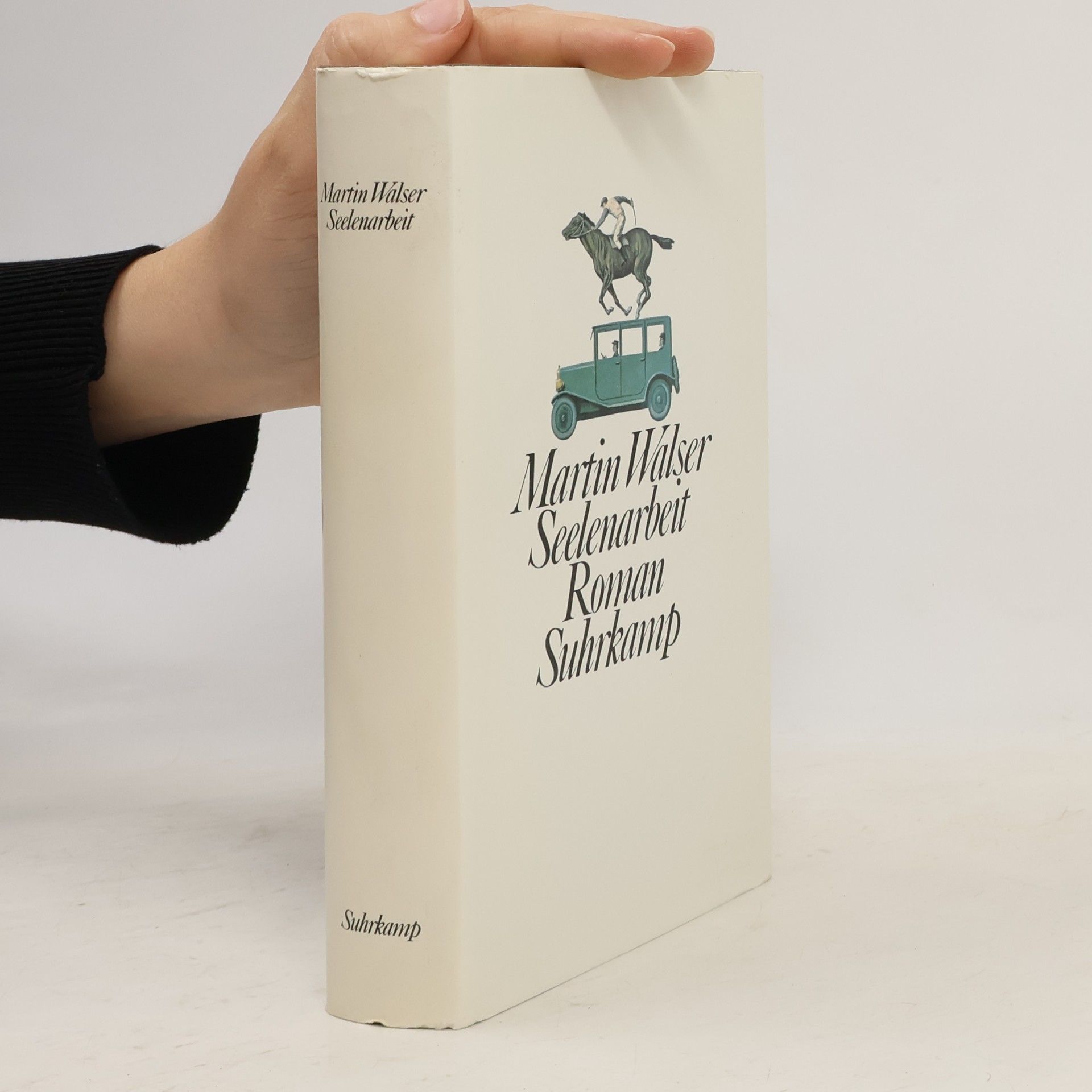 Martin Walser Seelenarbeit