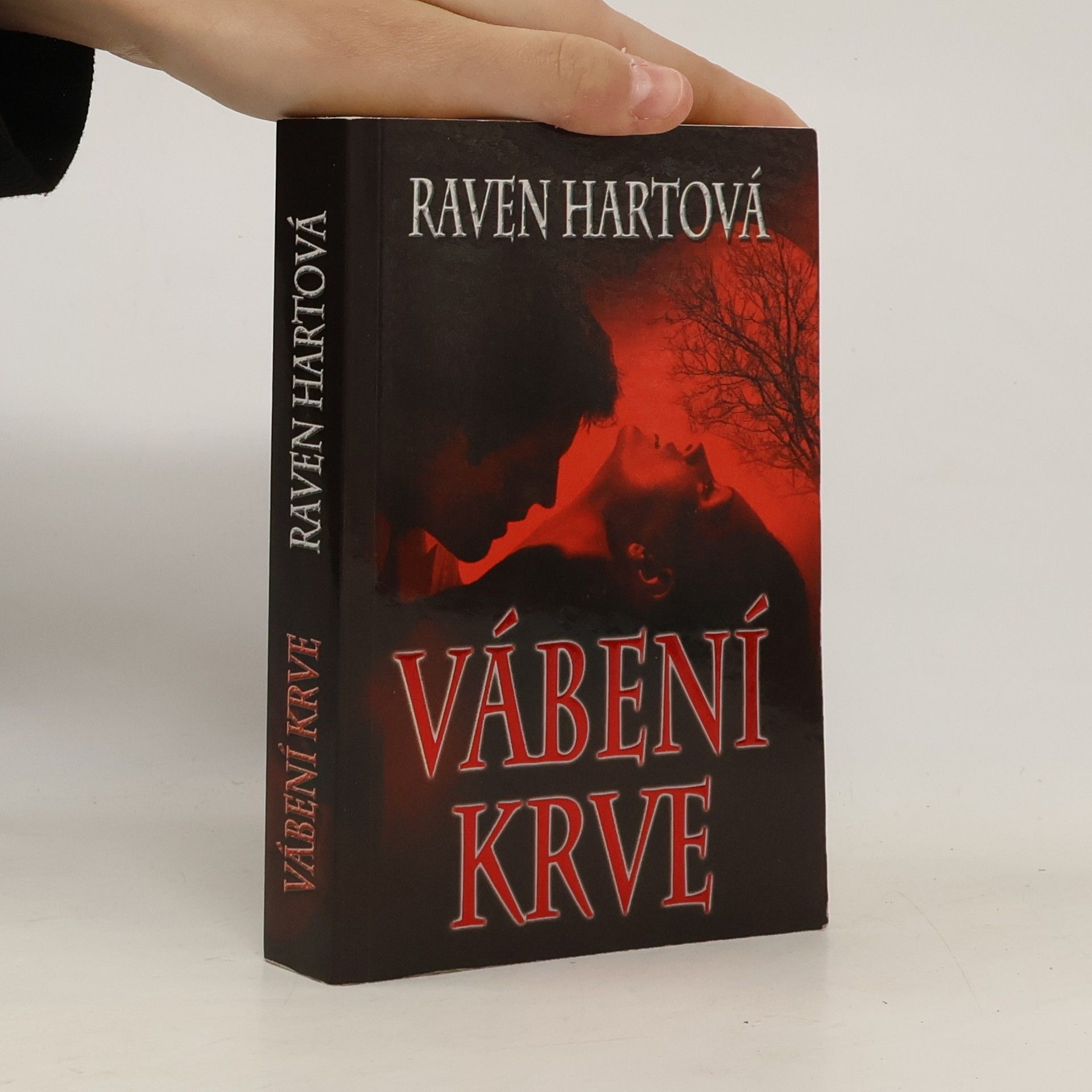 Raven Hart Vábení krve. První díl
