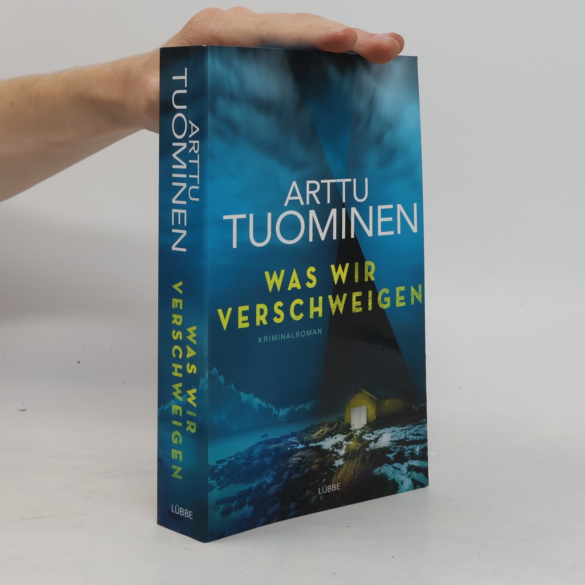 Arttu Tuominen Was wir verschweigen