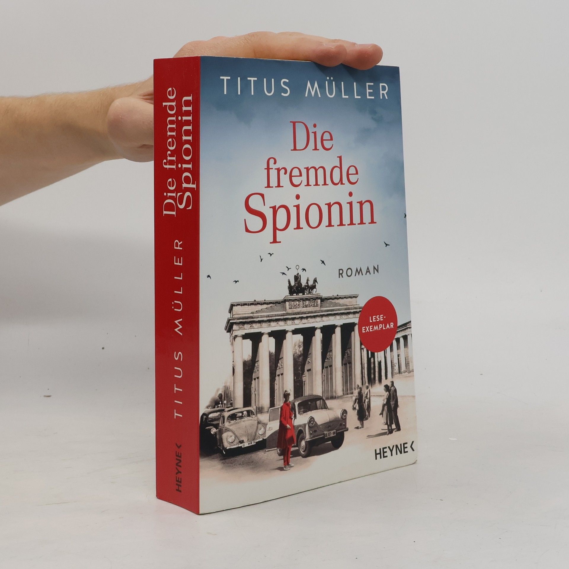 Titus Müller Die fremde Spionin