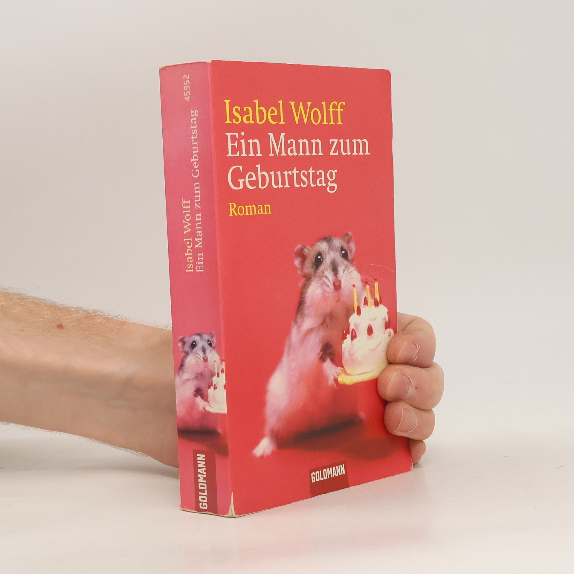 Isabel Wolff Ein Mann zum Geburtstag
