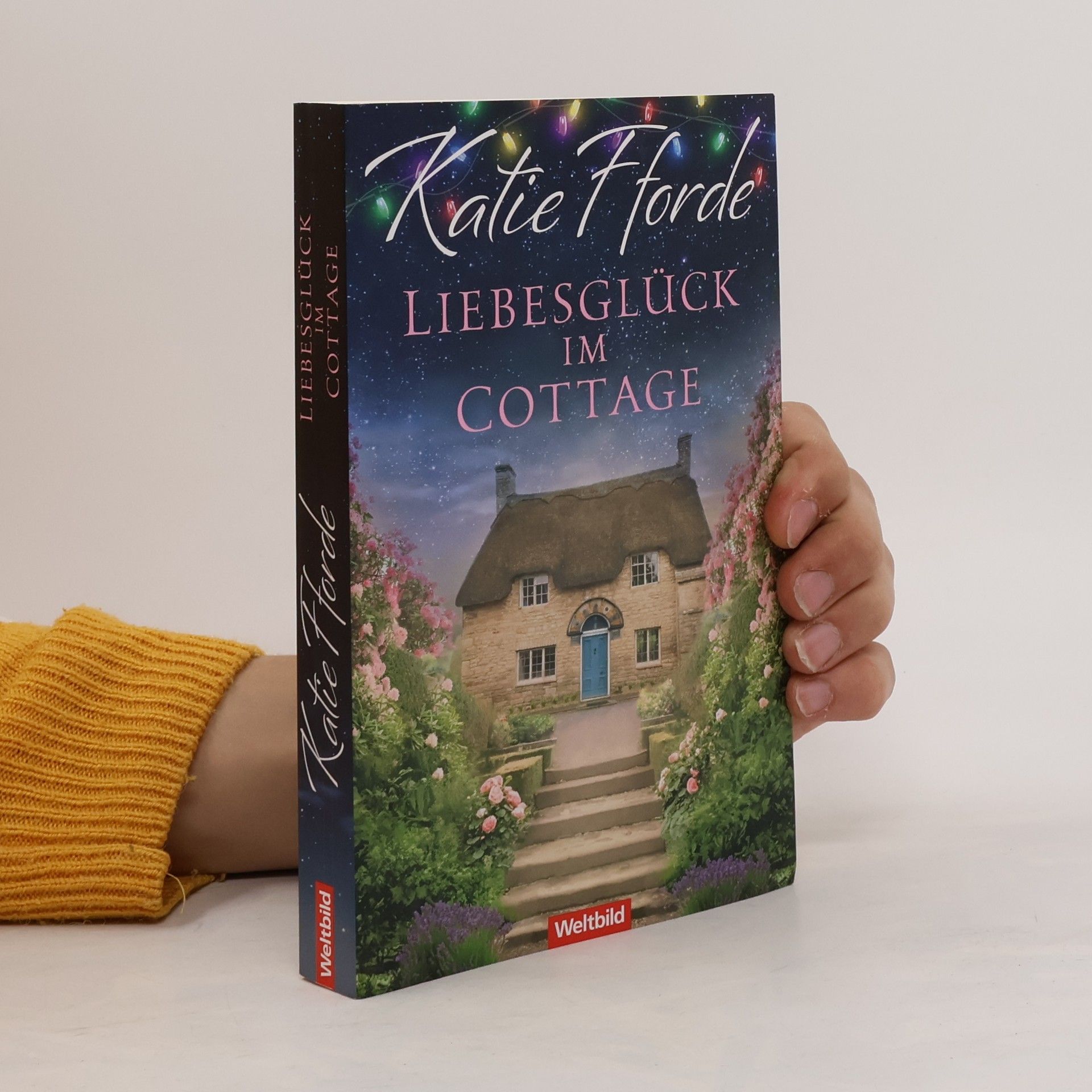 Katie Fforde Liebesglück im Cottage