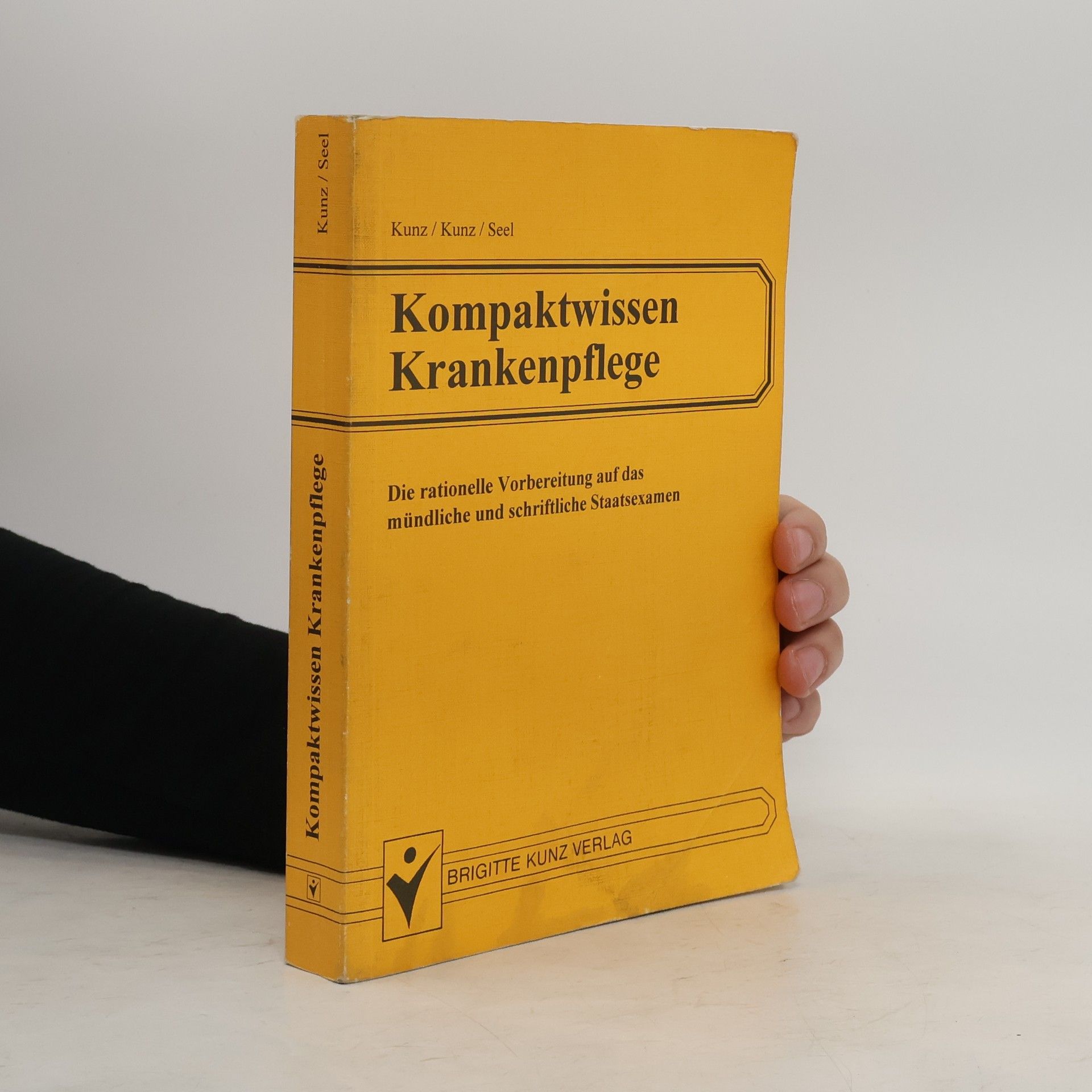 Carsten Kunz Kompaktwissen Krankenpflege