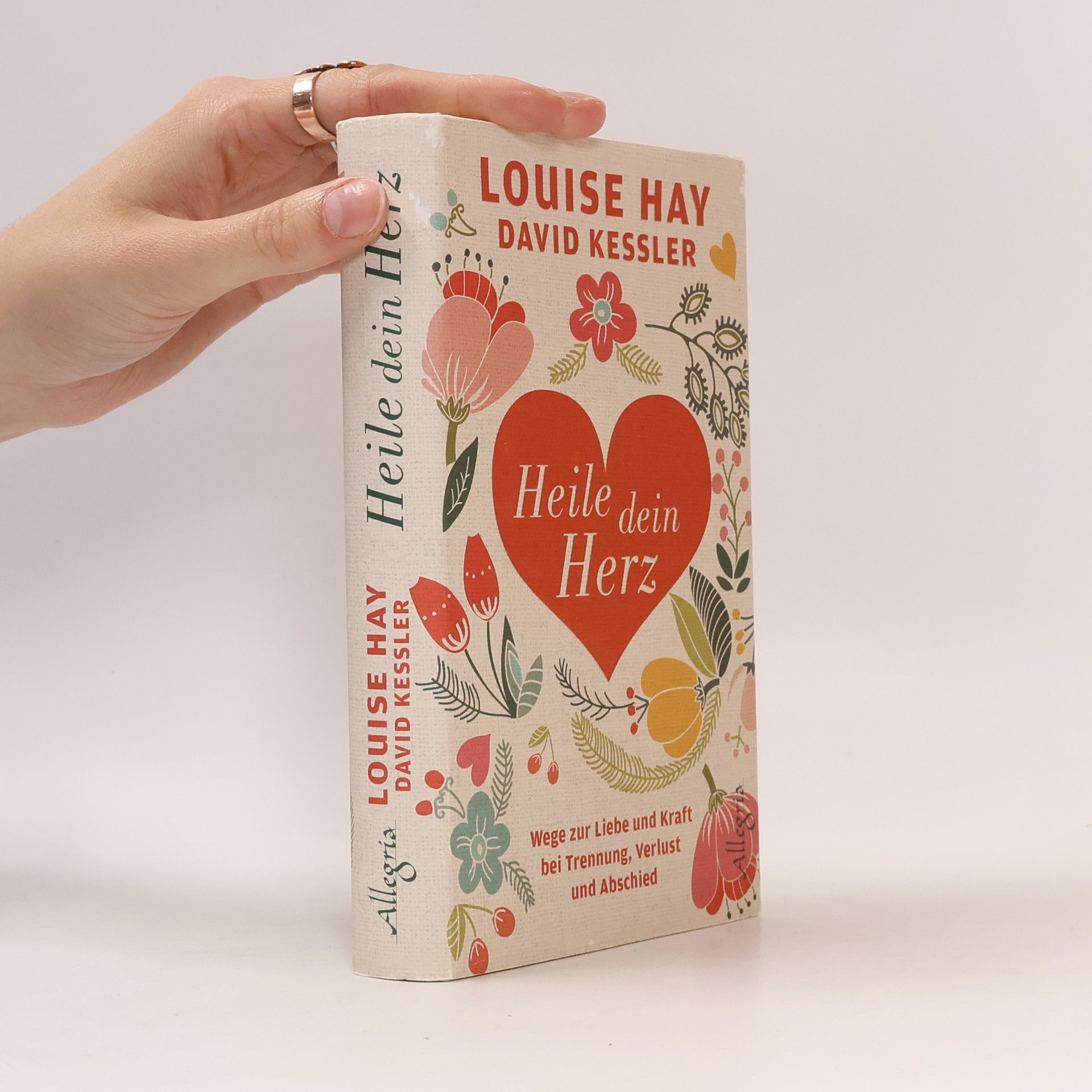 Lousie L. Hay Heile dein Herz
