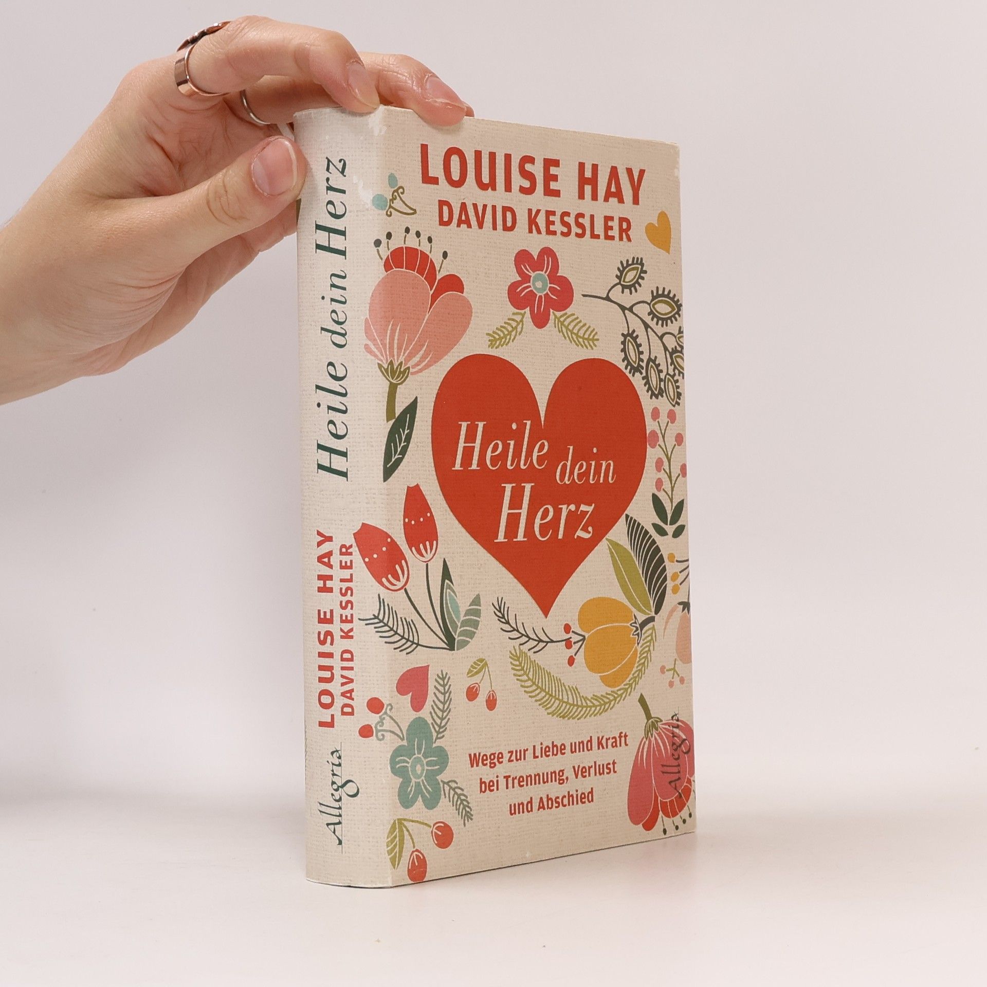 Lousie L. Hay Heile dein Herz