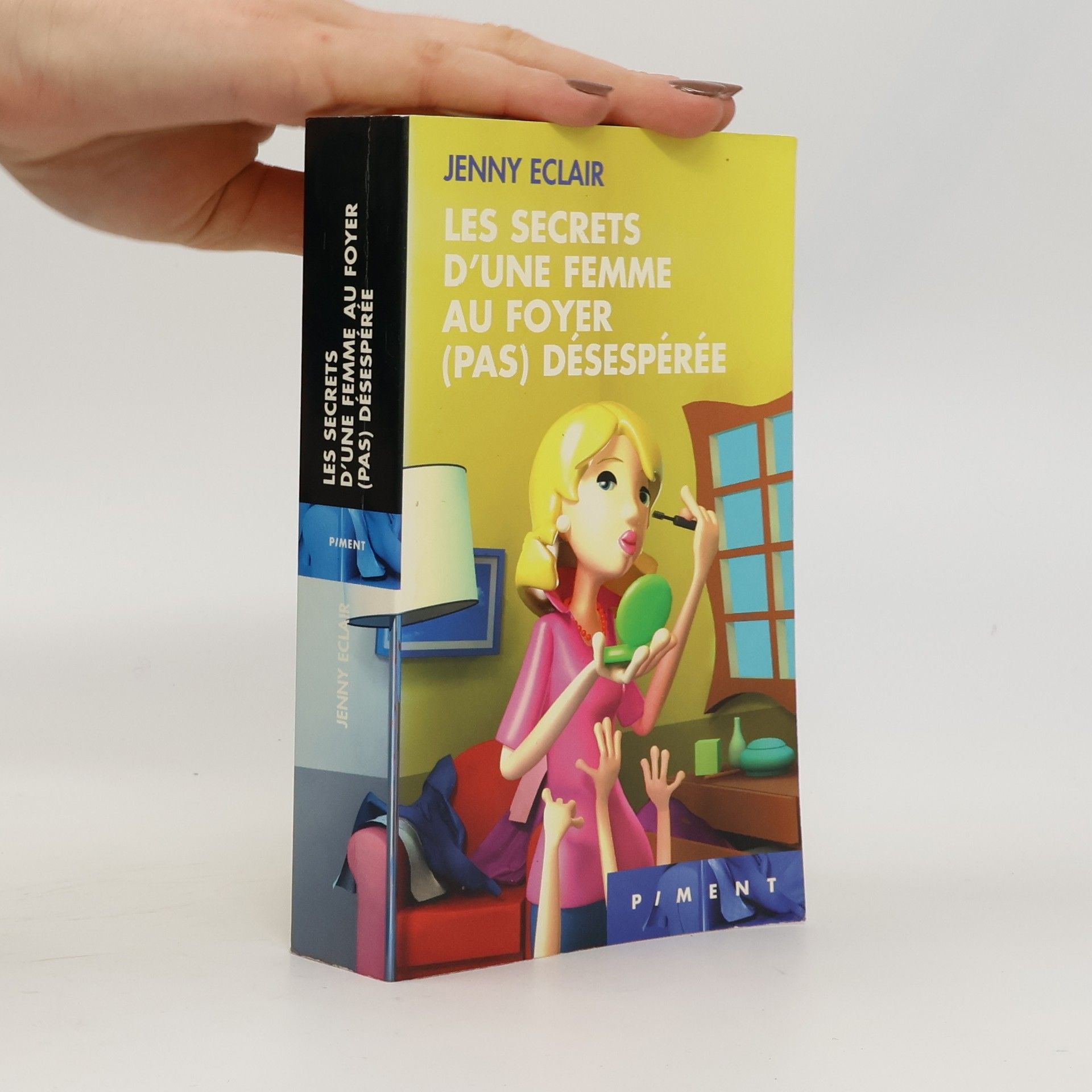 Les Secrets d'une femme au foyer (pas) désespérée