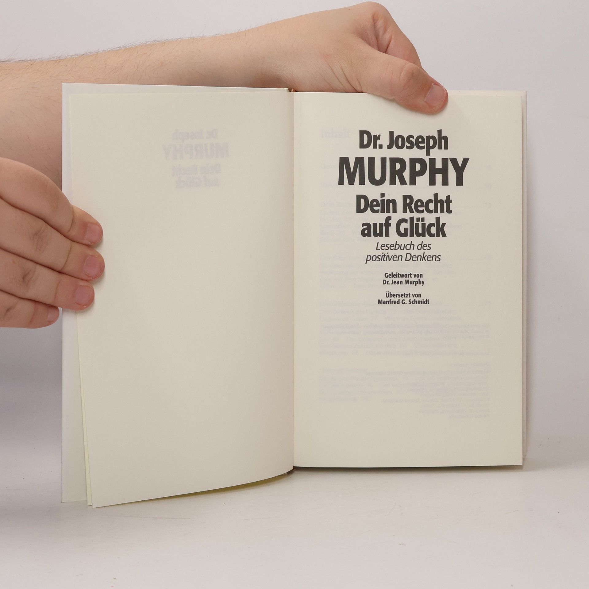 Joseph Murphy Dein Recht auf Glück : Lesebuch des positiven Denkens