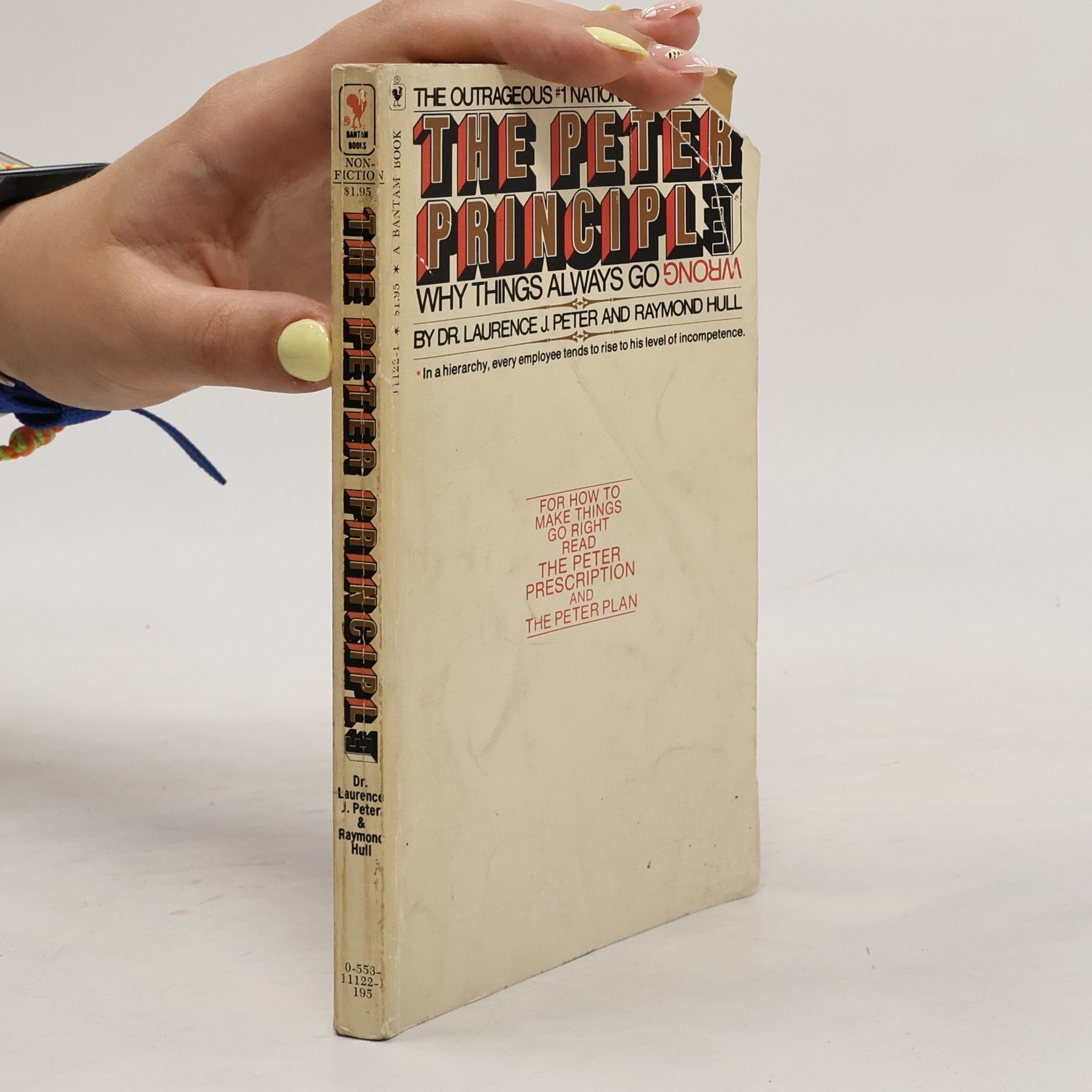 Dr. Laurence J. Peter The Peter Principles