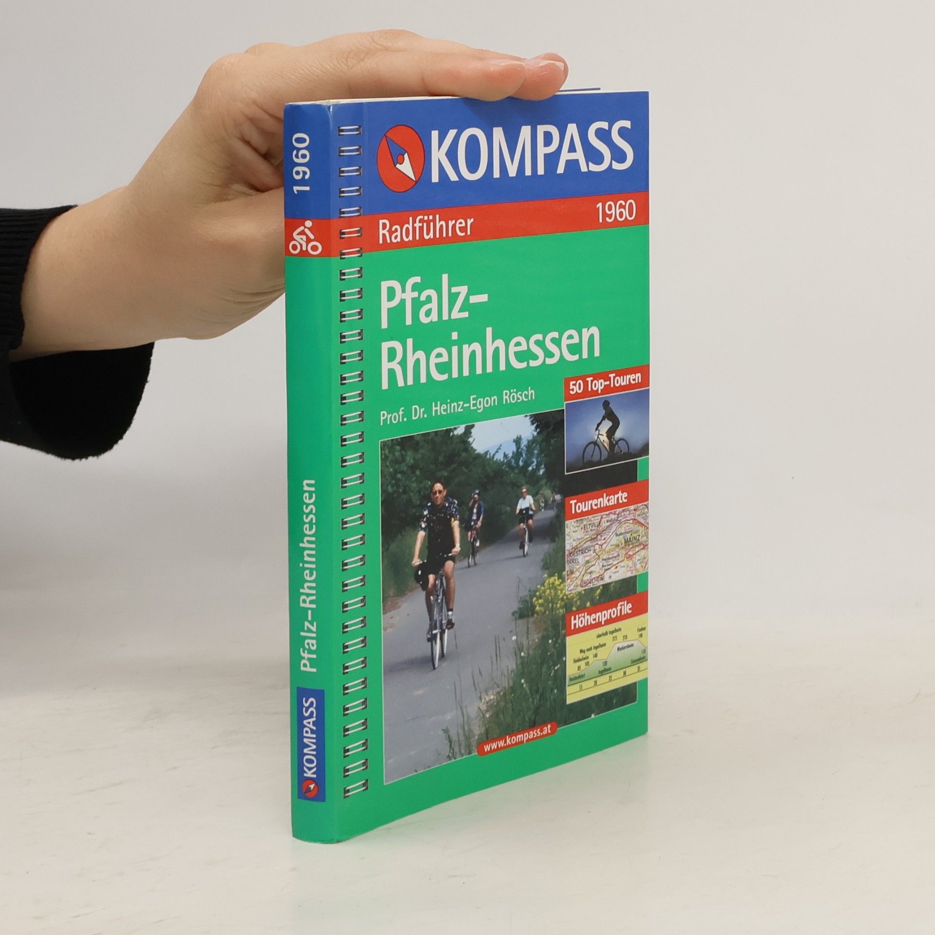 Heinz-Egon Rösch KOMPASS Fahrradführer - 1960: Pfalz-Rheinhessen