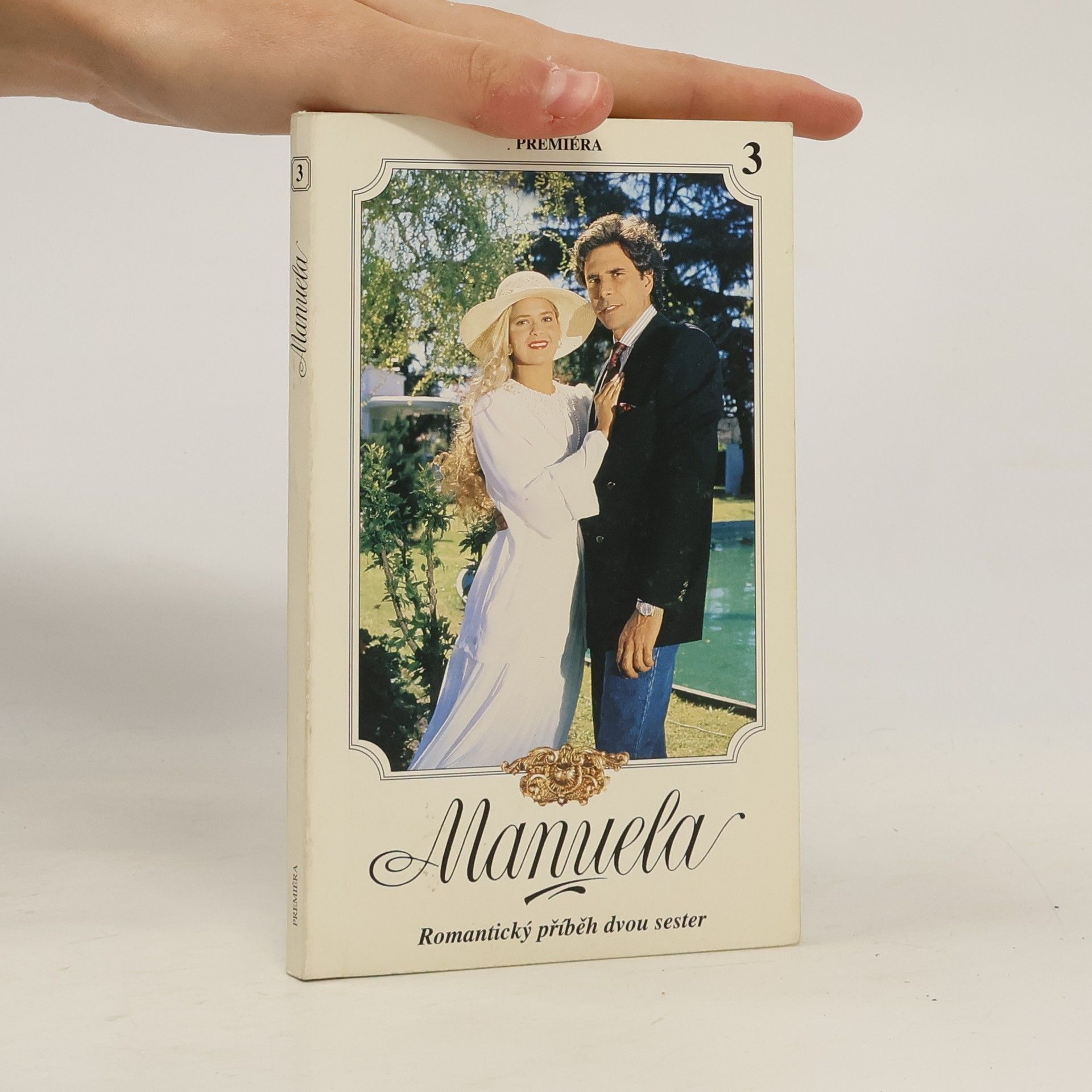 Kolektiv autorů Manuela 3. Romantický příběh dvou sester