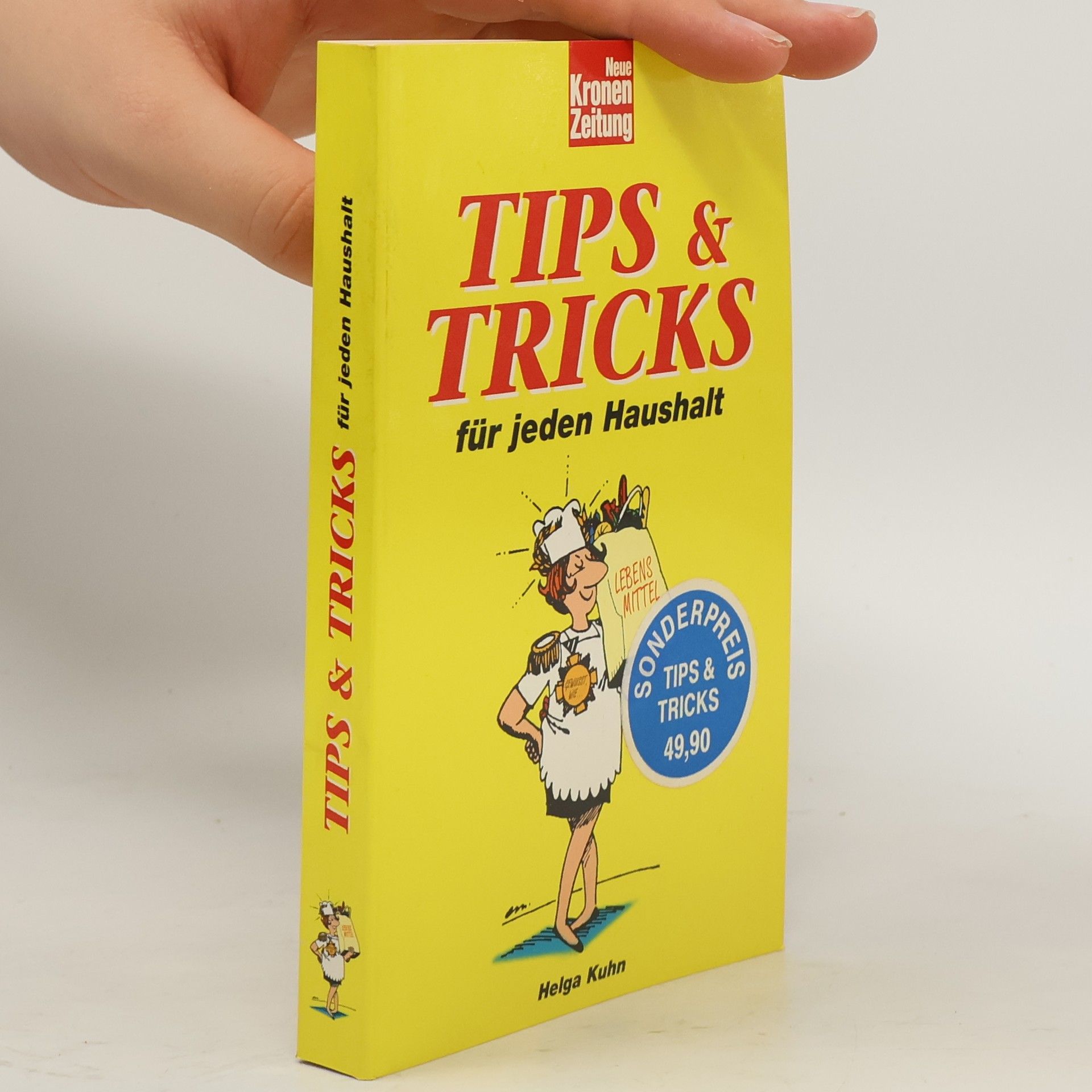 Helga Kuhn Tips & Tricks für jeden Haushalt