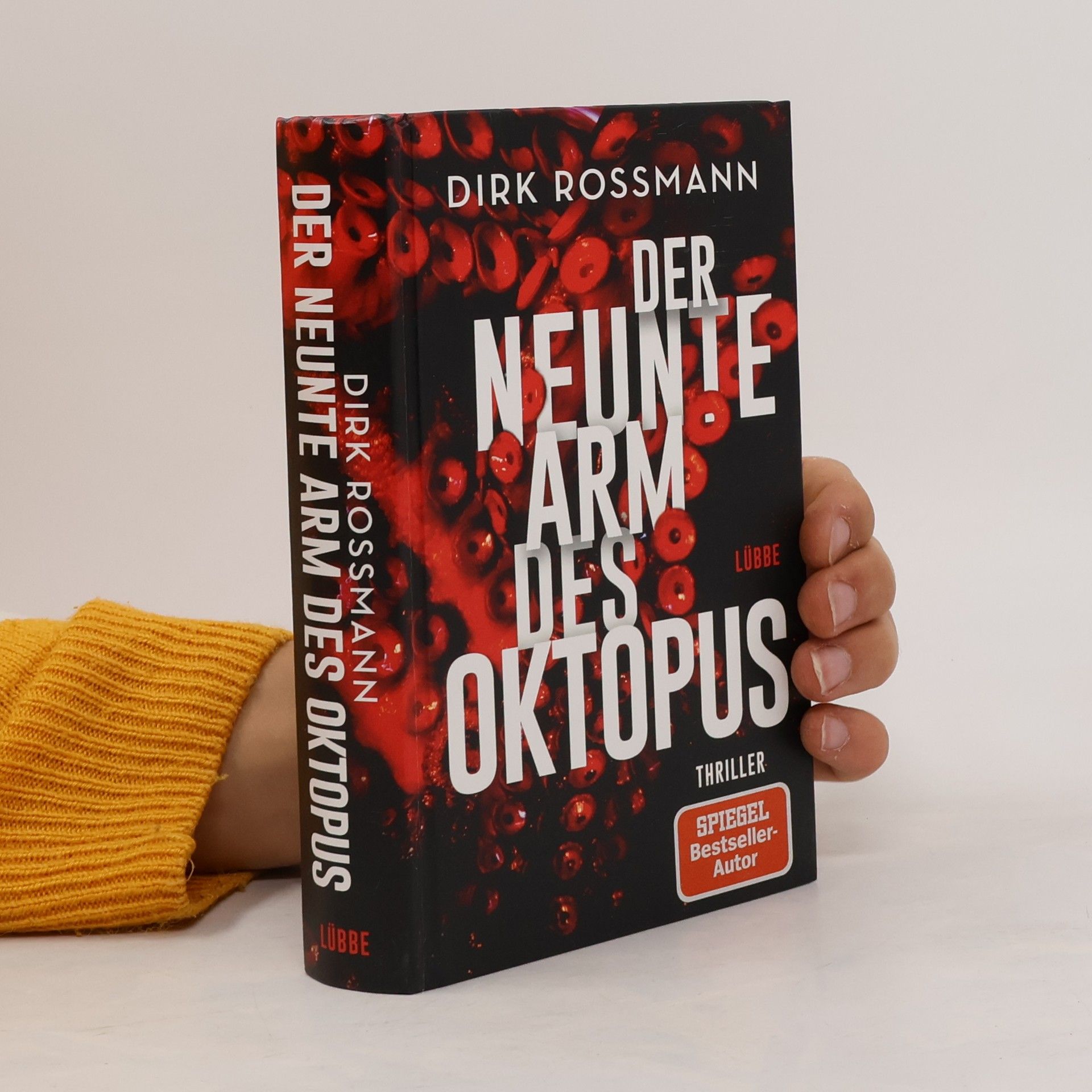 Dirk Rossmann Der neunte Arm des Oktopus