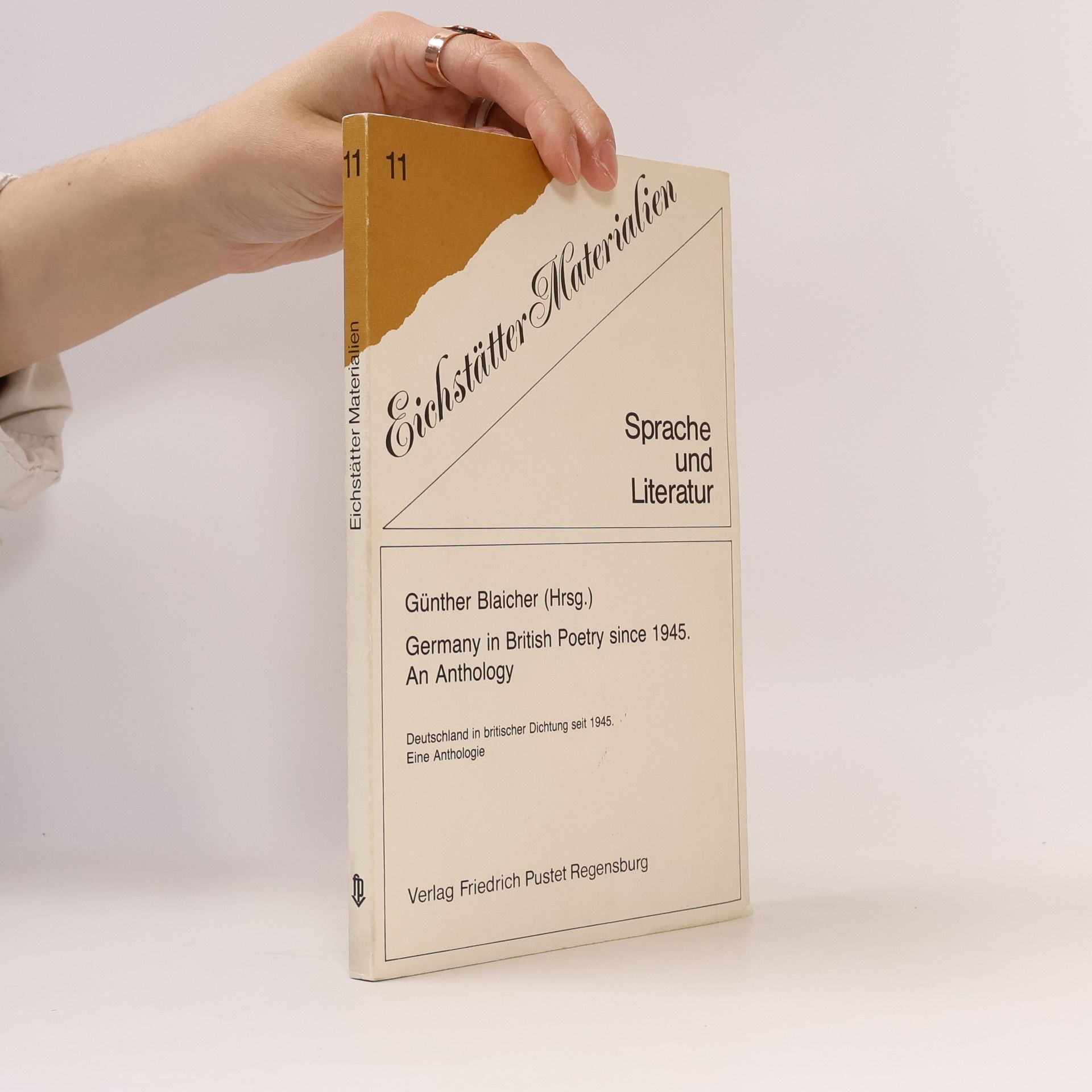 Eichstätter Materialien: Sprache und Literatur - 11: Germany in British Poetry Since 1945