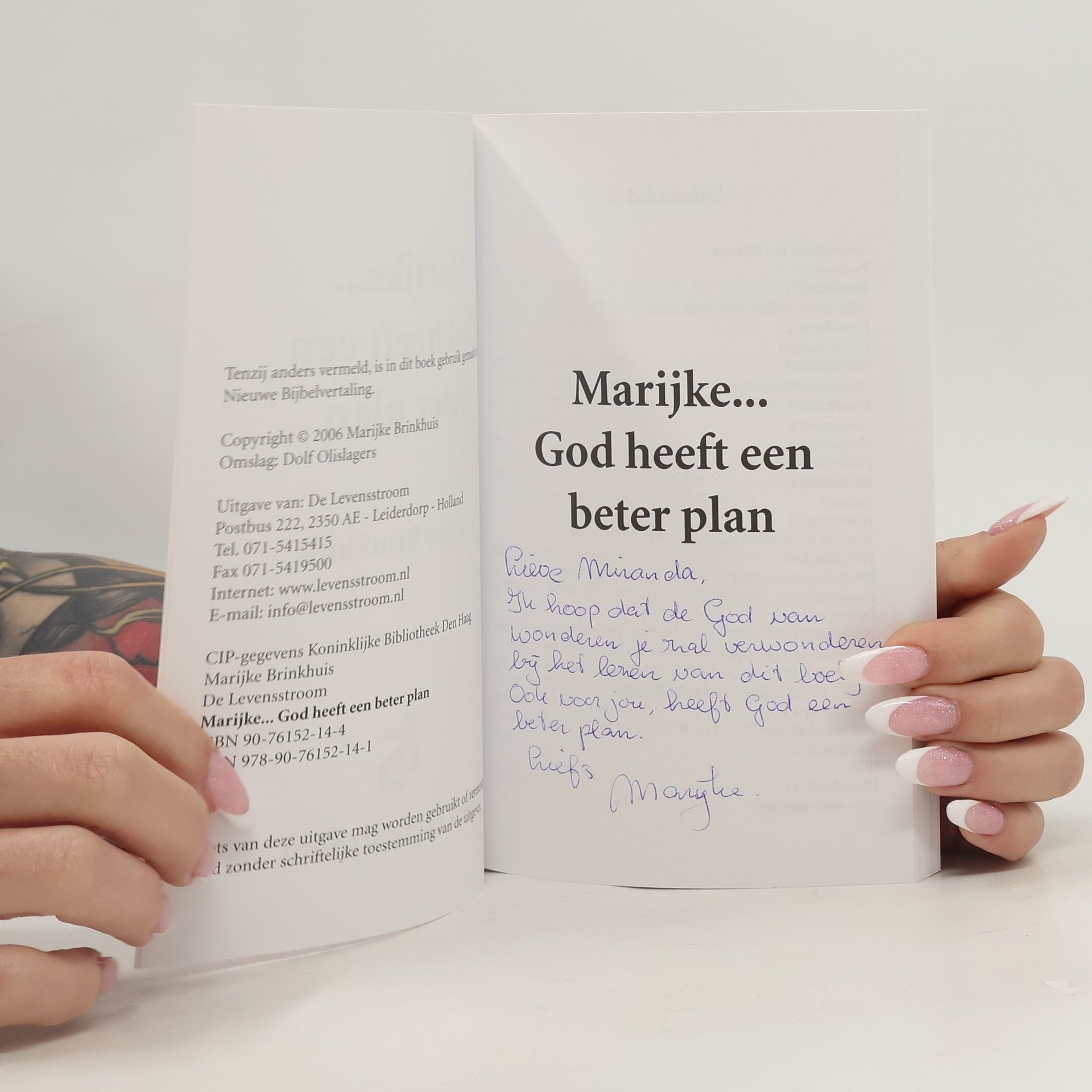 Marijke Brinkhuis Marijke... God heeft een beter plan!