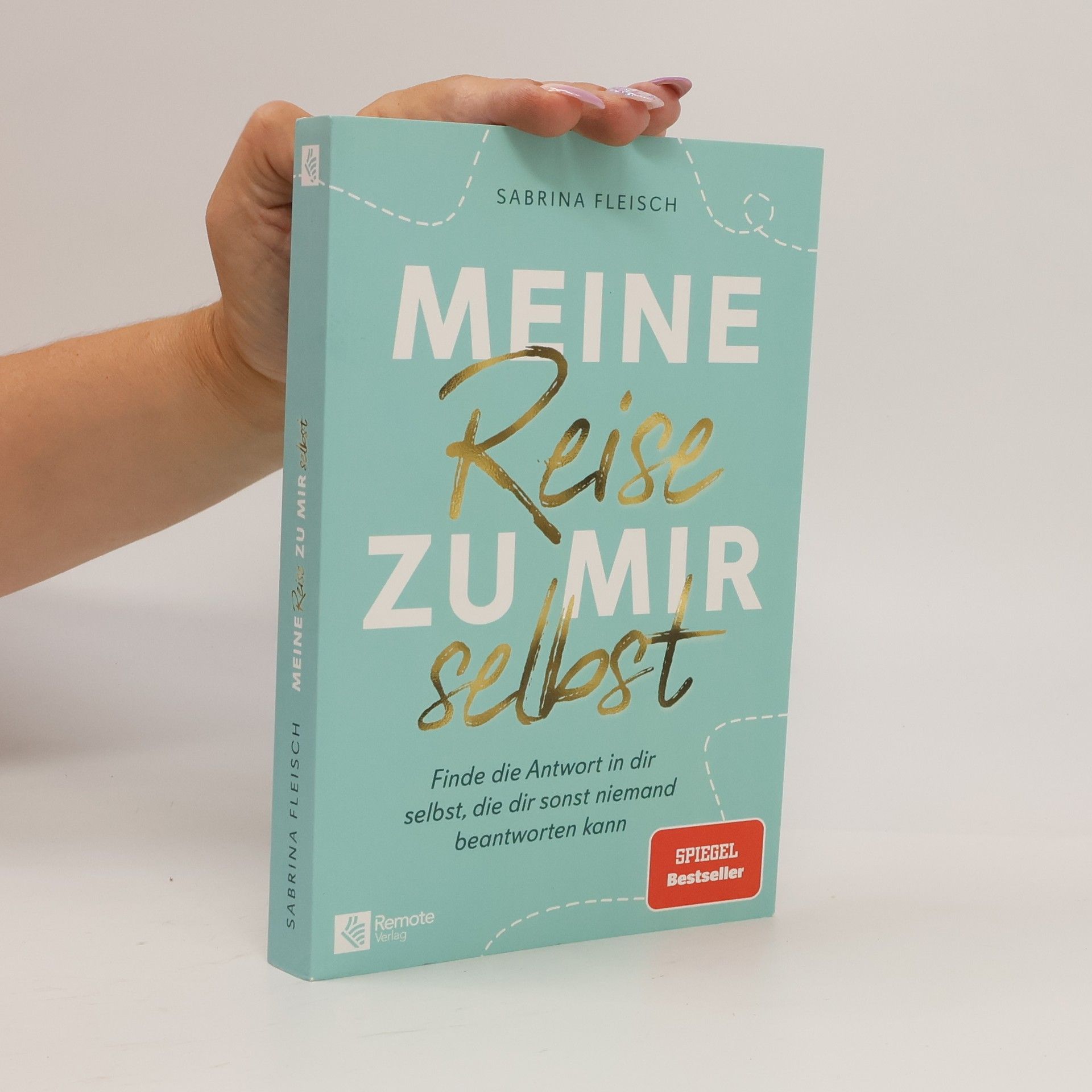 Sabrina Fleisch Meine Reise zu mir selbst