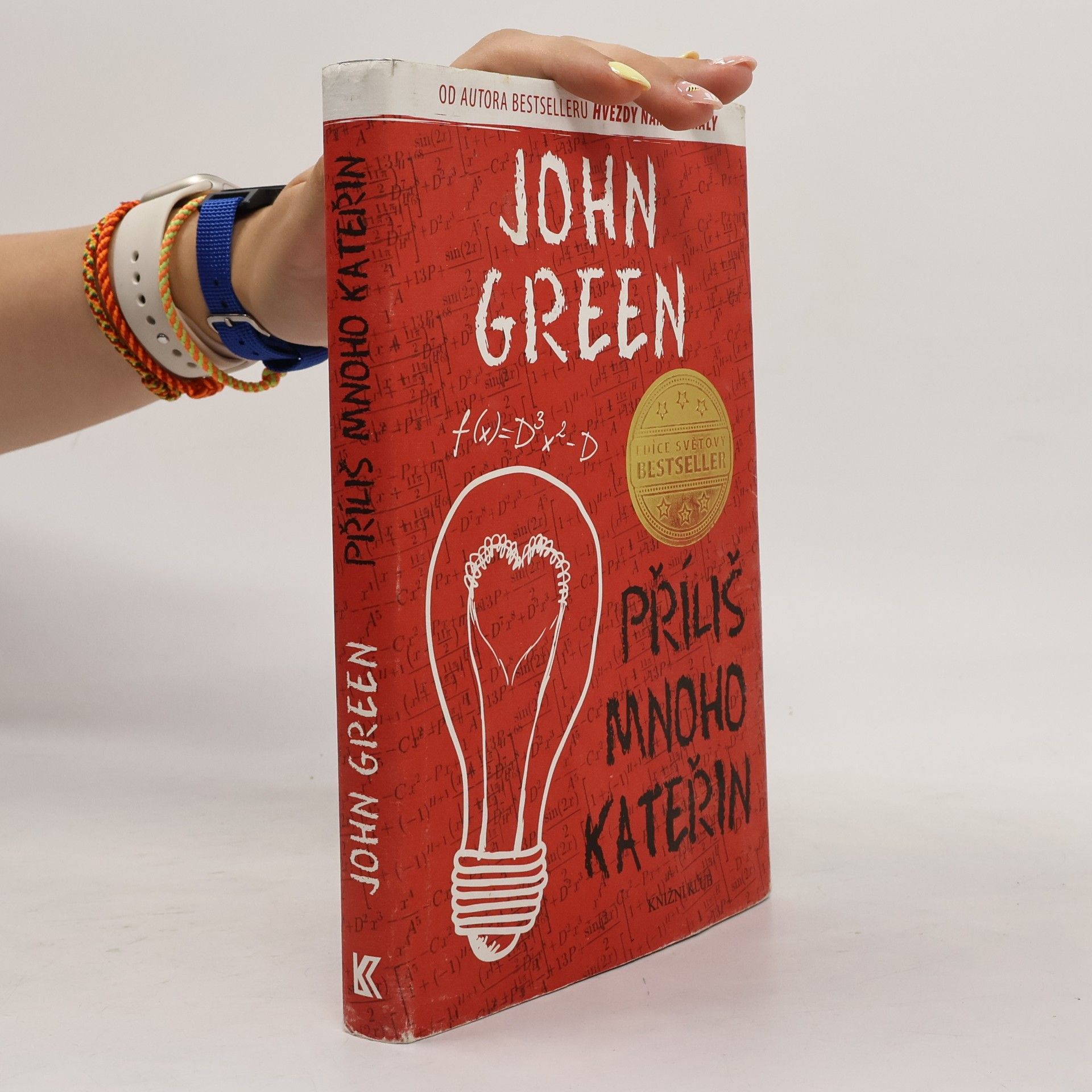 John Green Příliš mnoho Kateřin