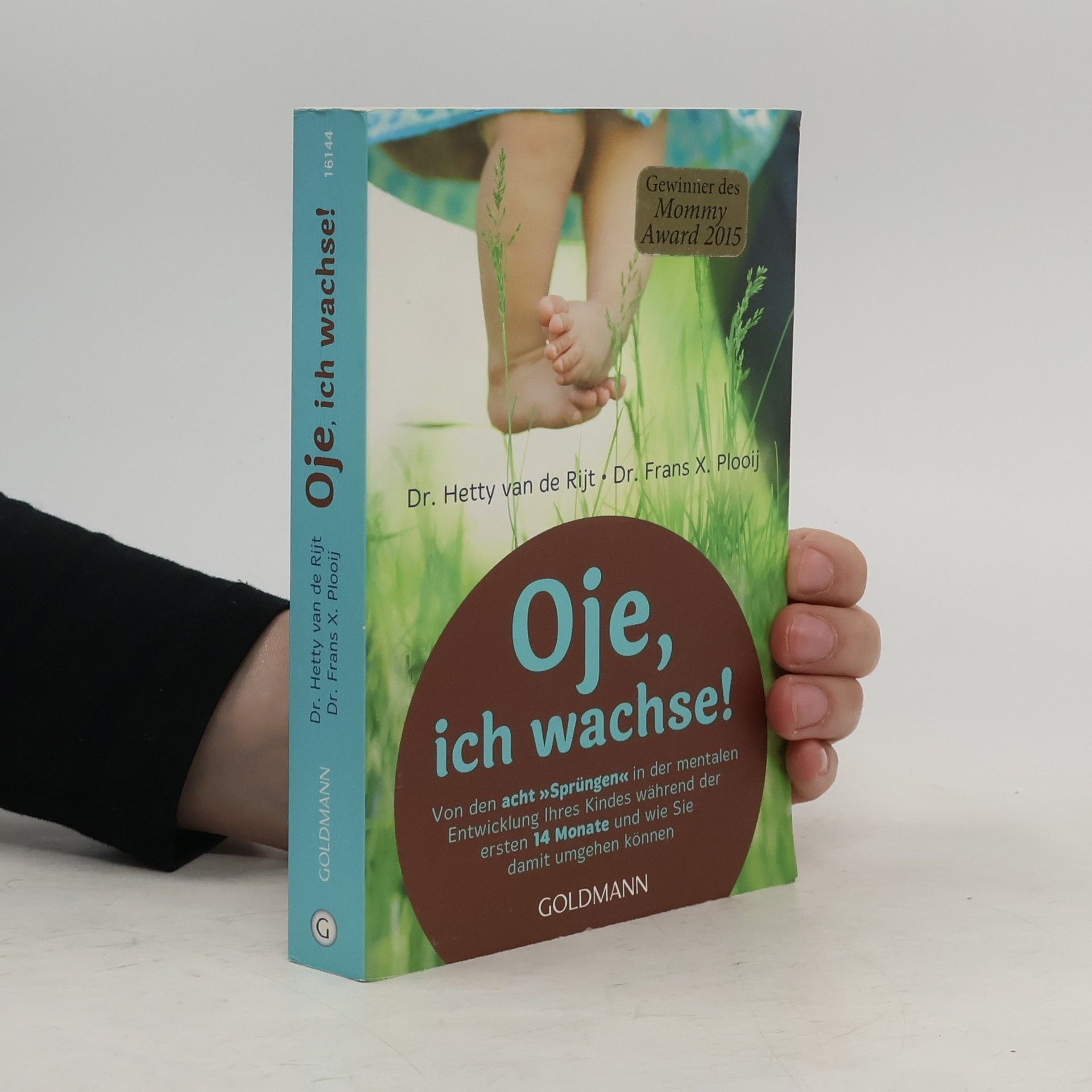 Frans X. Plooij Oje, ich wachse!