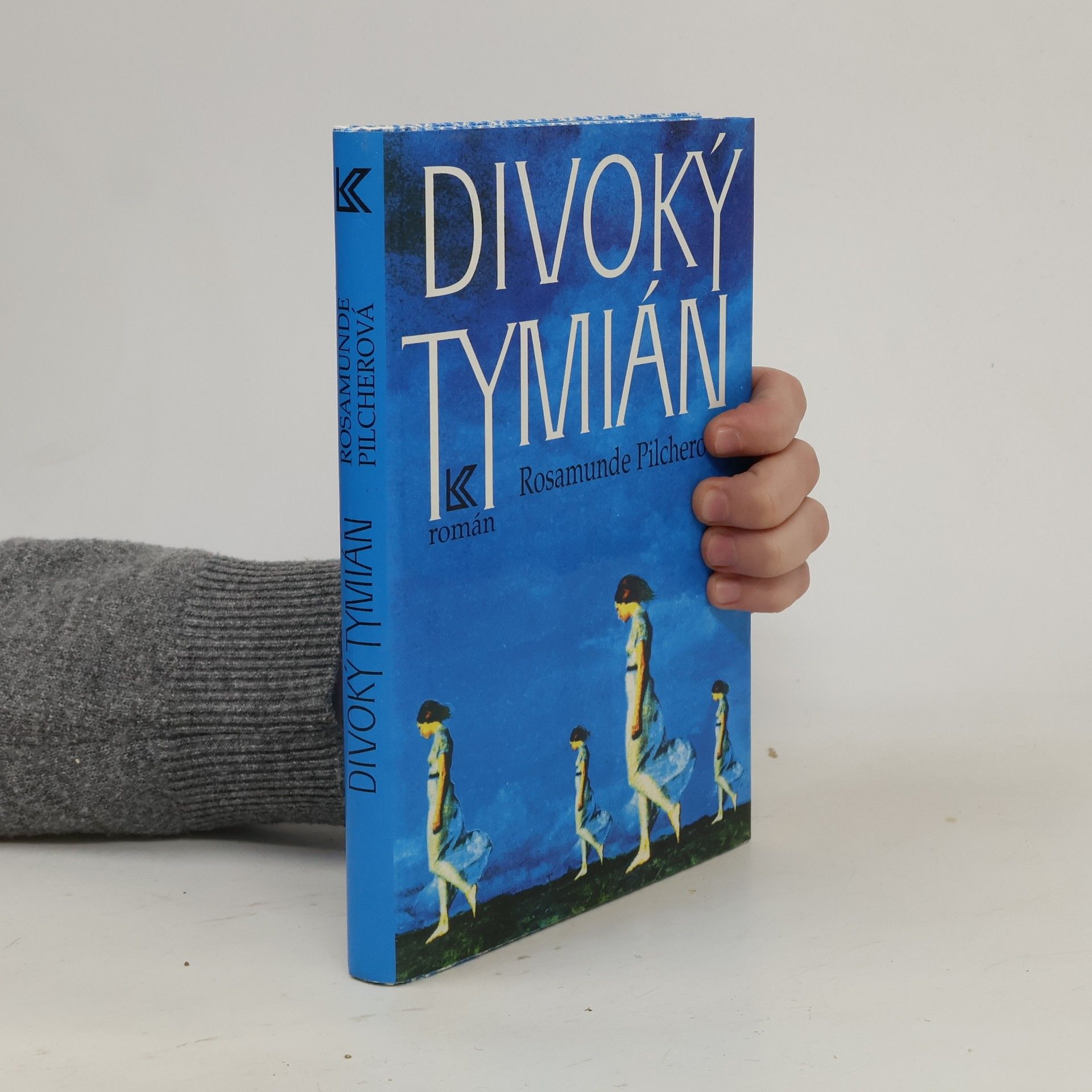 Rosamunde Pilcher Divoký tymián