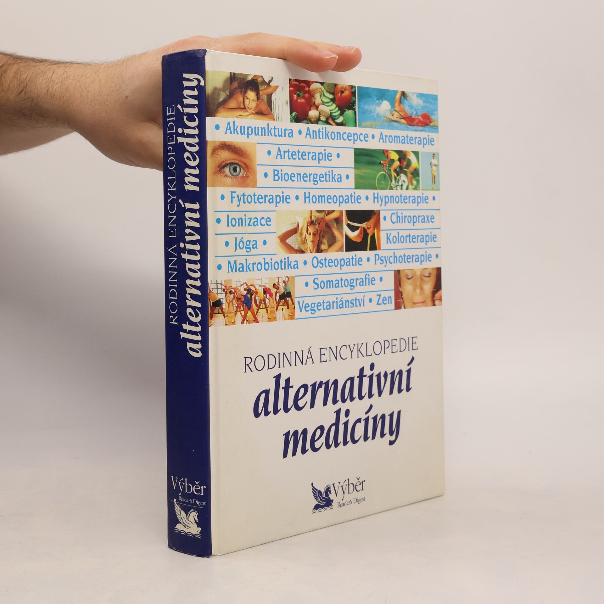 Autorenkollektiv Rodinná encyklopedie alternativní medicíny