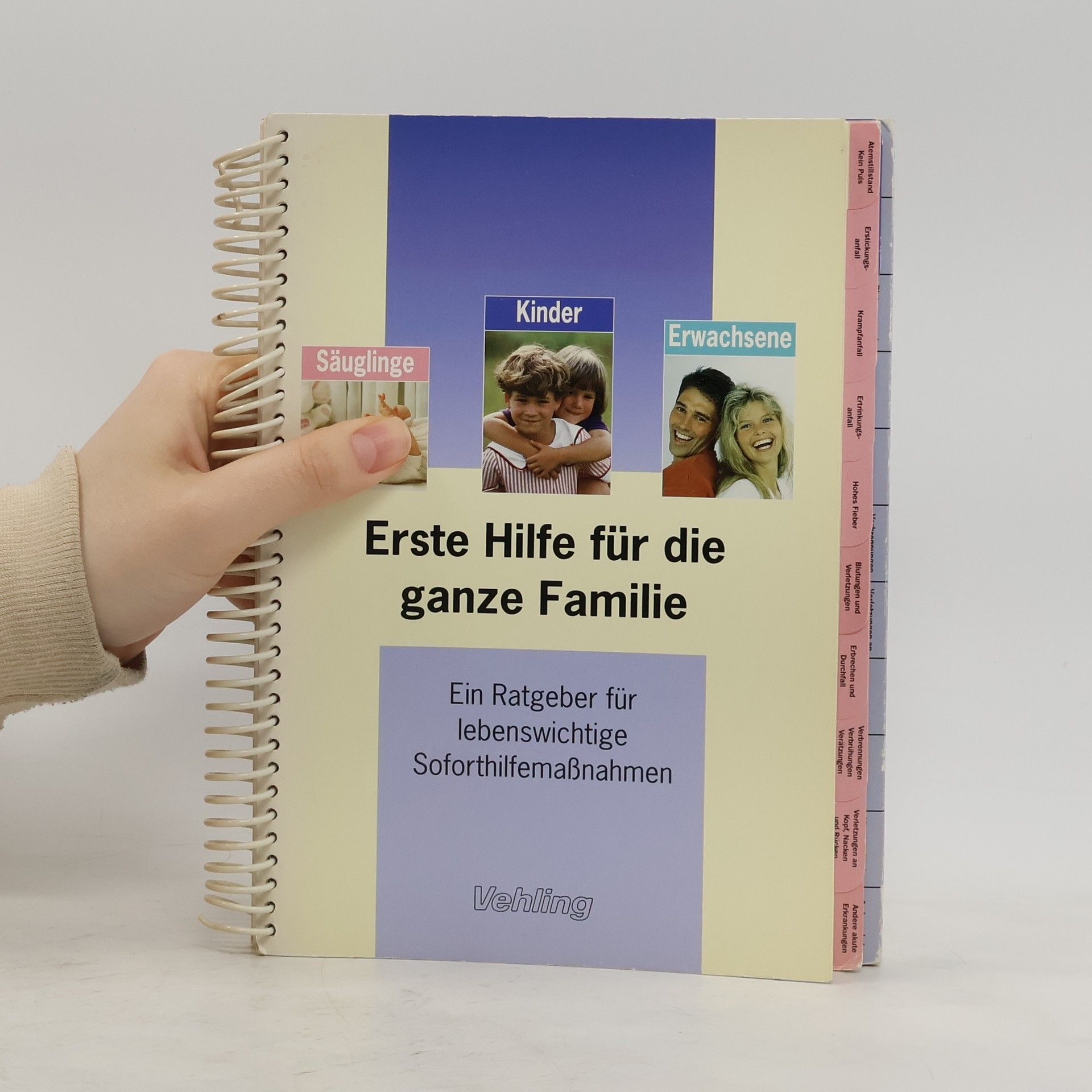 Autorenkollektiv Erste Hilfe für die ganze Familie