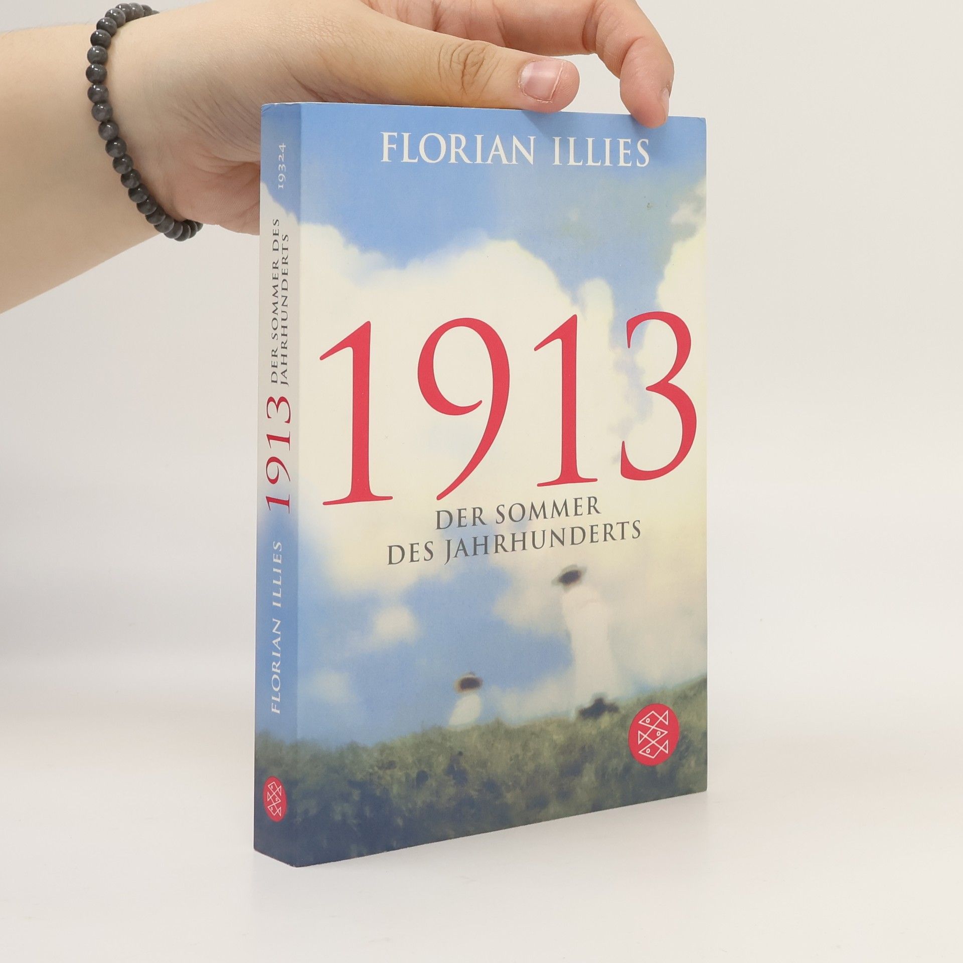 Florian Illies 1913 Der Sommer des Jahrhunderts