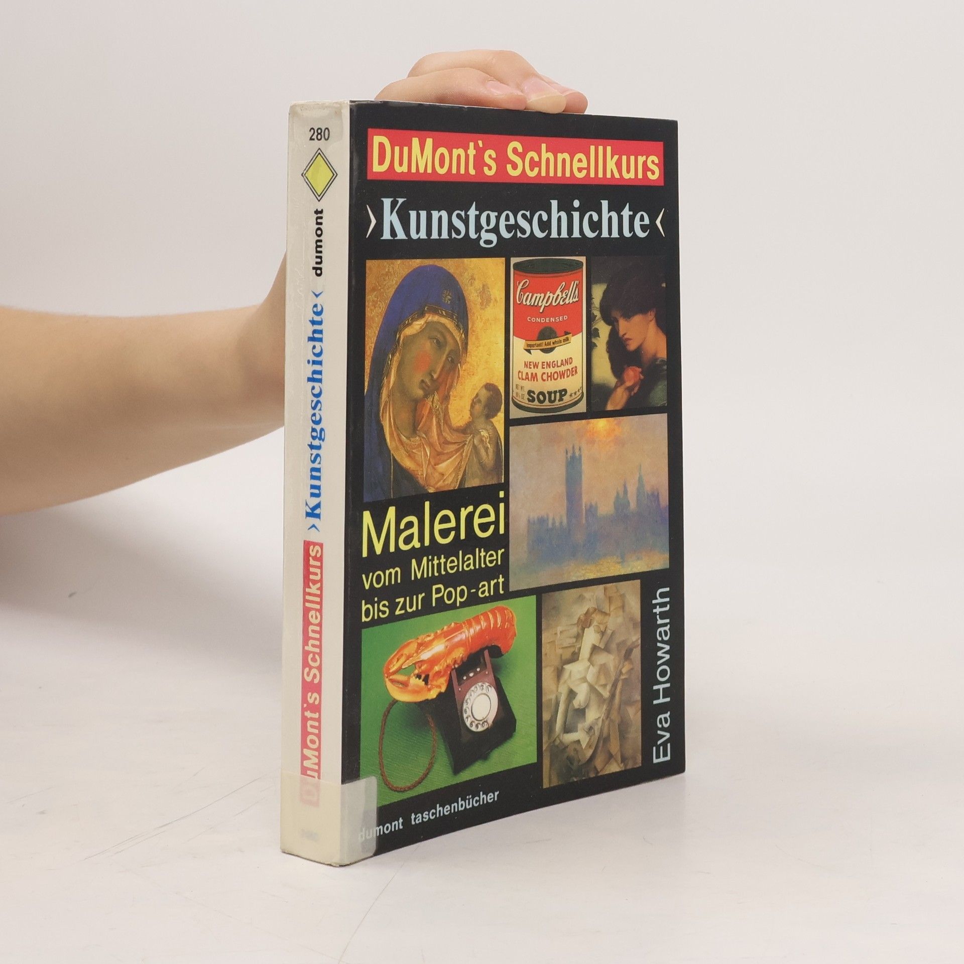 Eva Howarth DuMont's Schnellkurs "Kunstgeschichte"