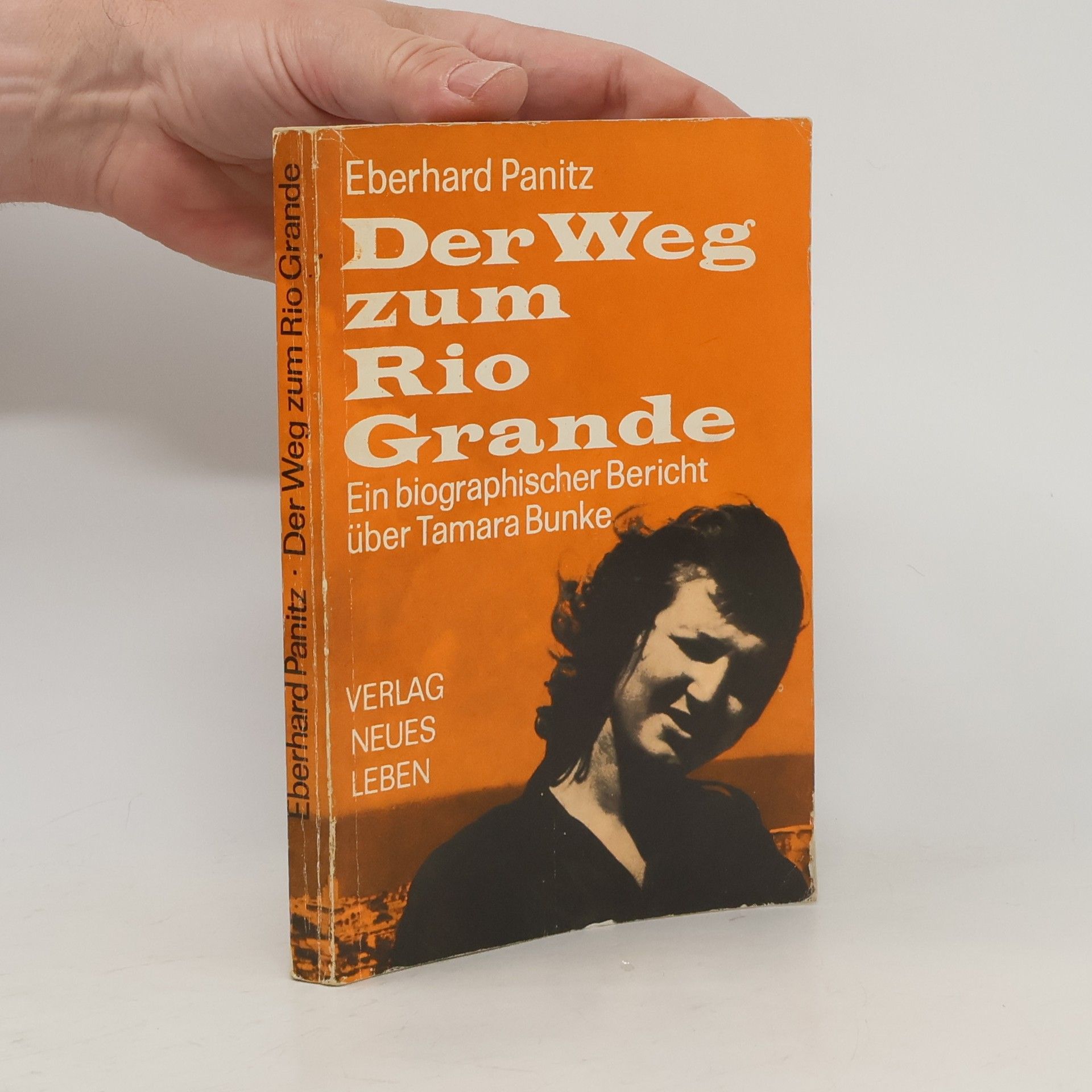 Eberhard Panitz Der Weg zum Rio Grande