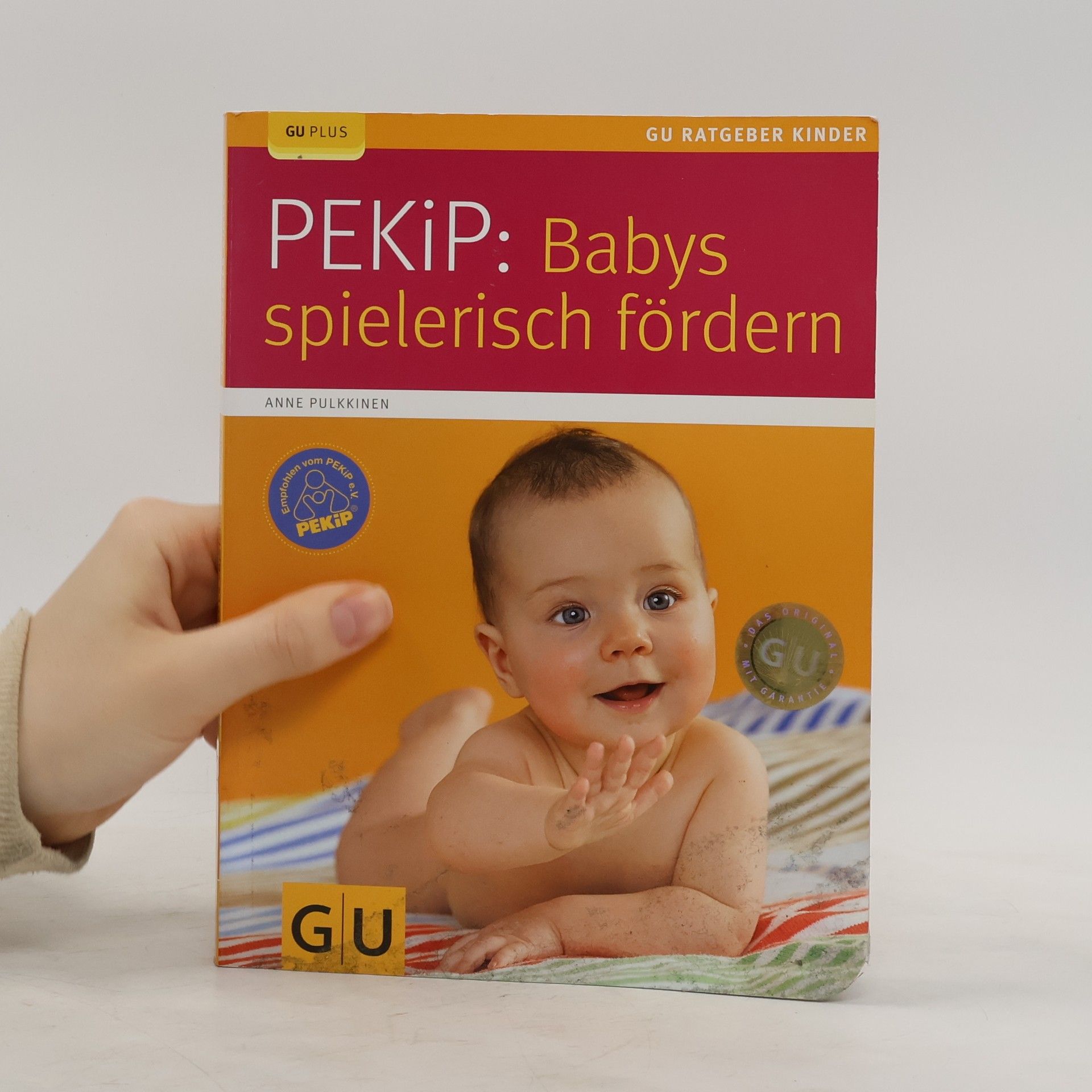 Anne Pulkkinen PEKiP: Babys spielerisch fördern