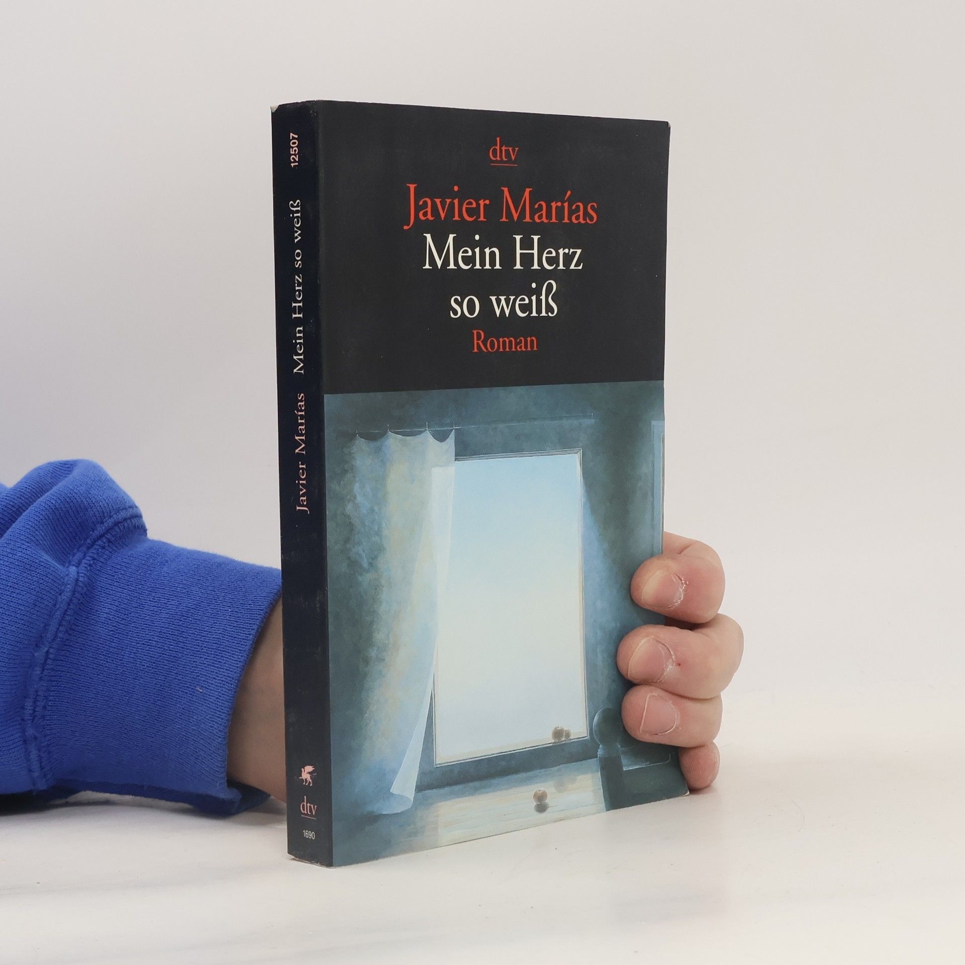 Javier Marías Mein Herz so weiss