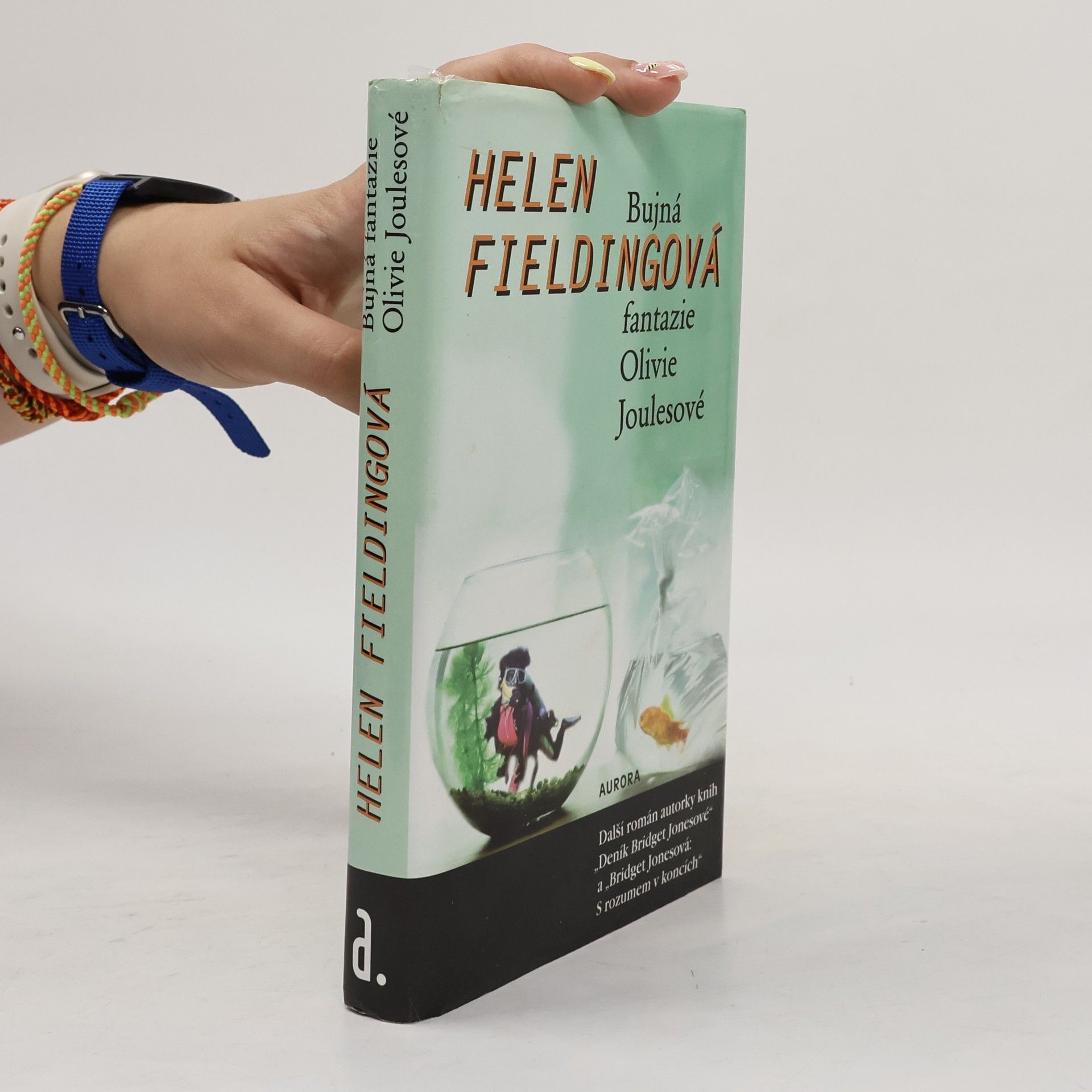 Helen Fielding Bujná fantazie Olivie Joulesové