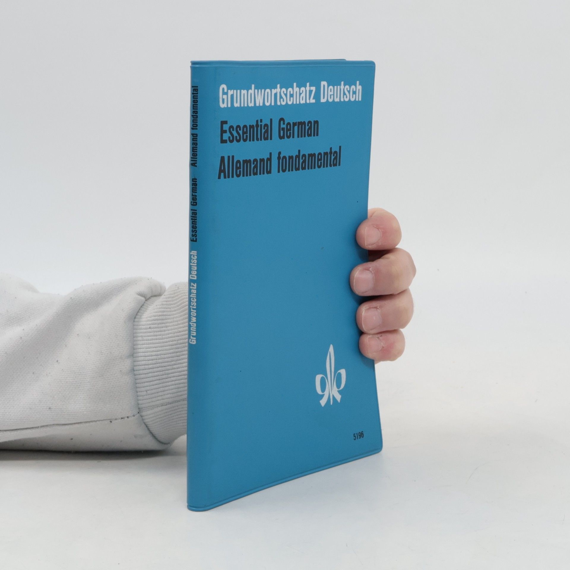Grundwortschatz Deutsch. Essential German. Allemand fondamental